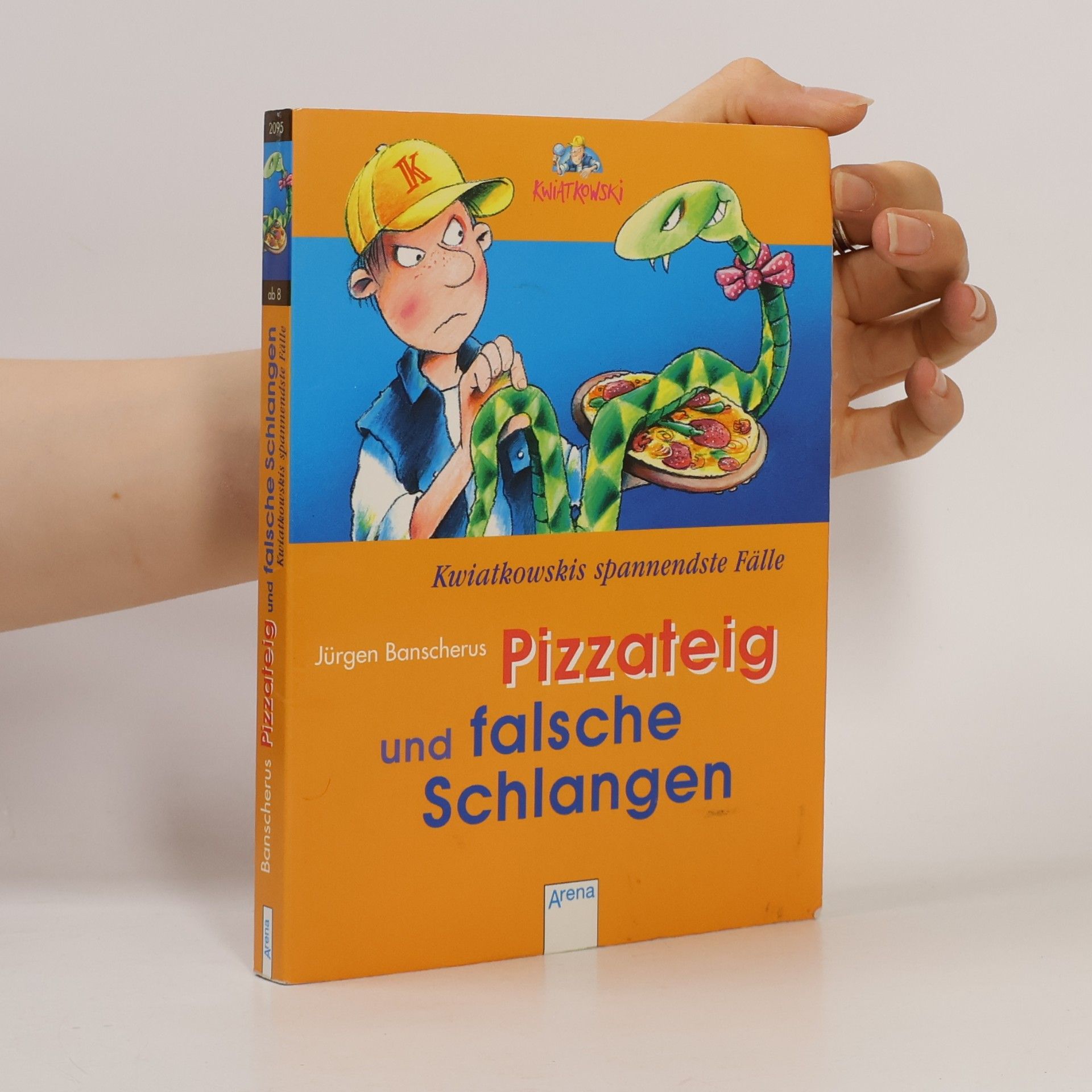 Jürgen Banscherus Kwiatkowskis spannendste Fälle - 8: Pizzateig und falsche Schlangen