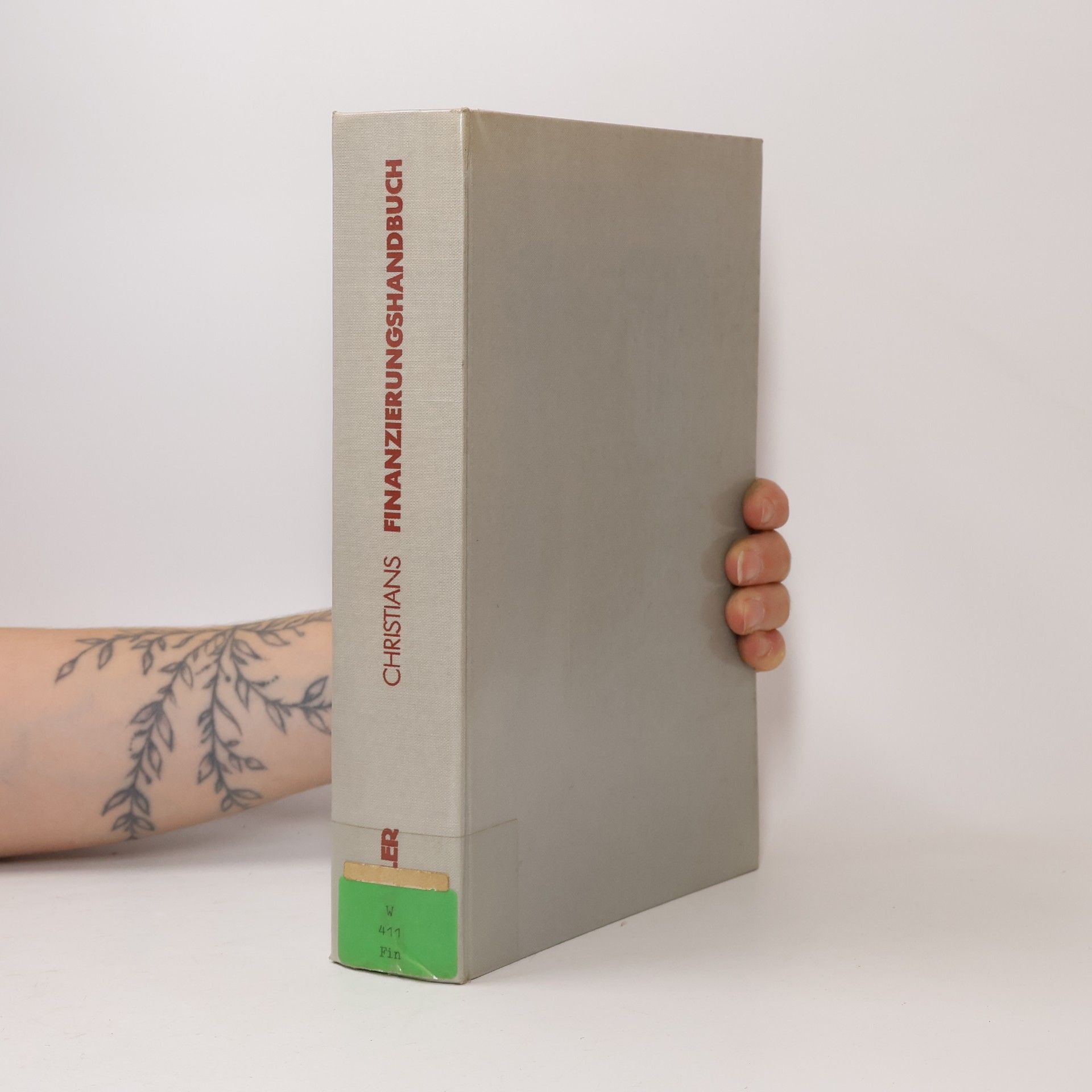 Friedrich Wilhelm Christians Finanzierungshandbuch