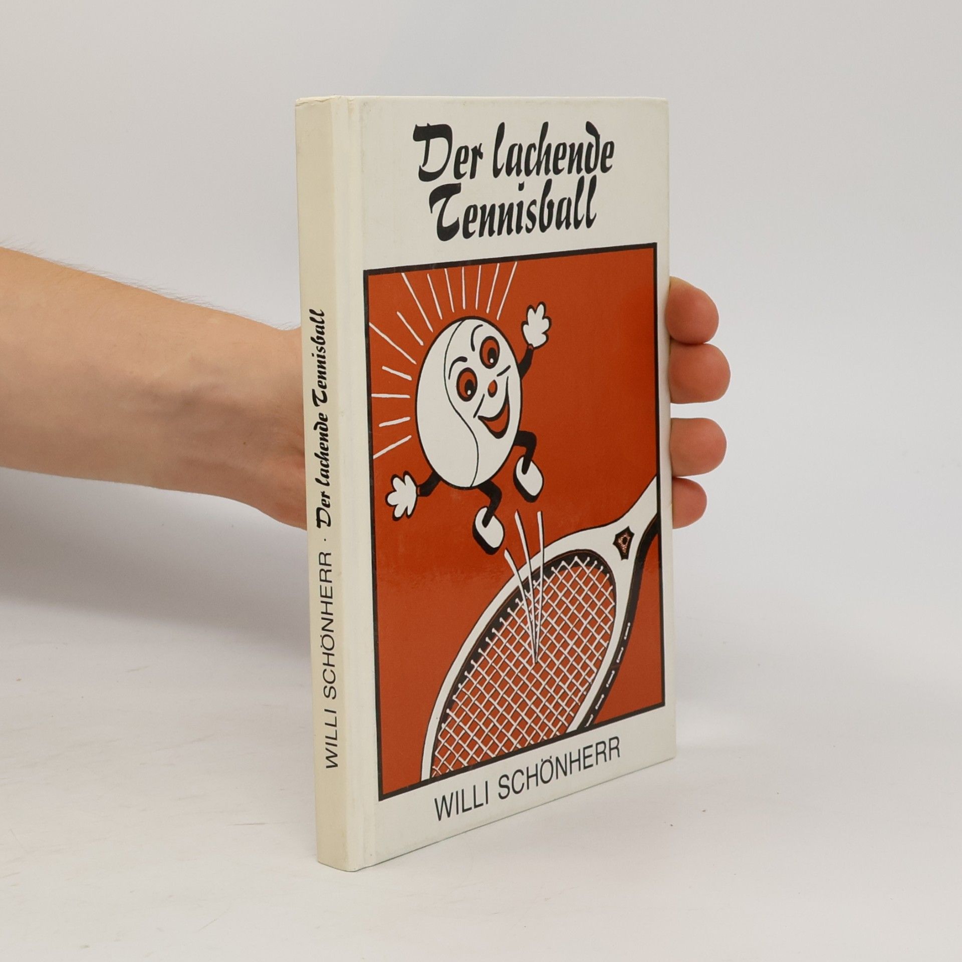 Willi Schönherr Der lachende Tennisball