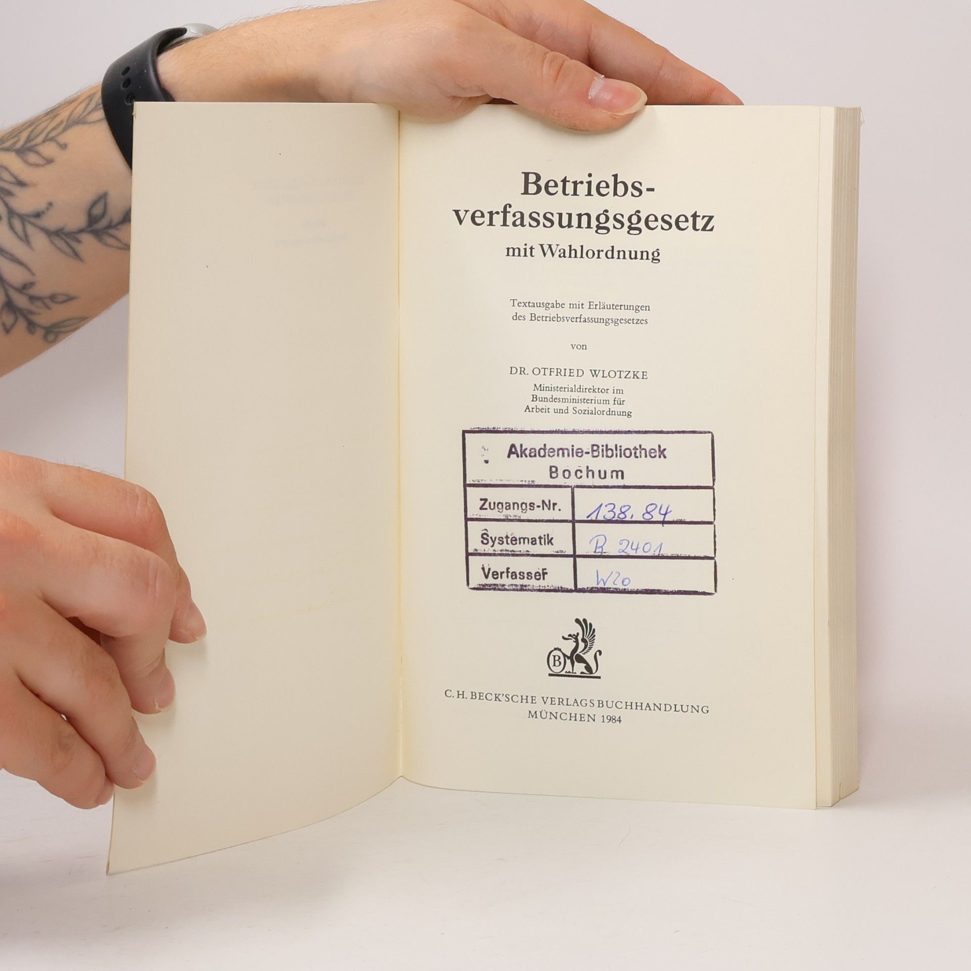 Otfried Wlotzke Betriebsverfassungsgesetz mit Wahlordnung