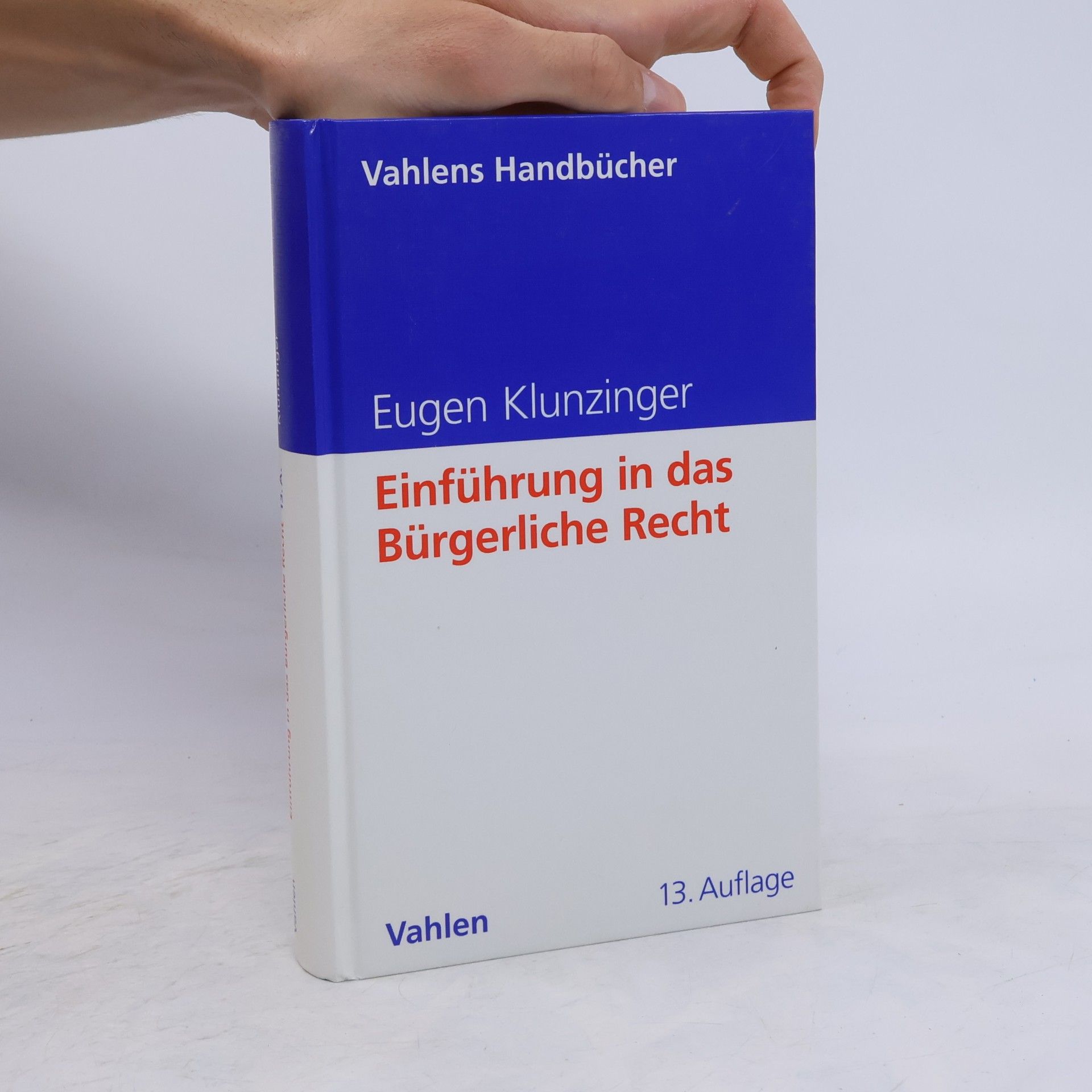 Eugen Klunzinger Einführung in das Bürgerliche Recht