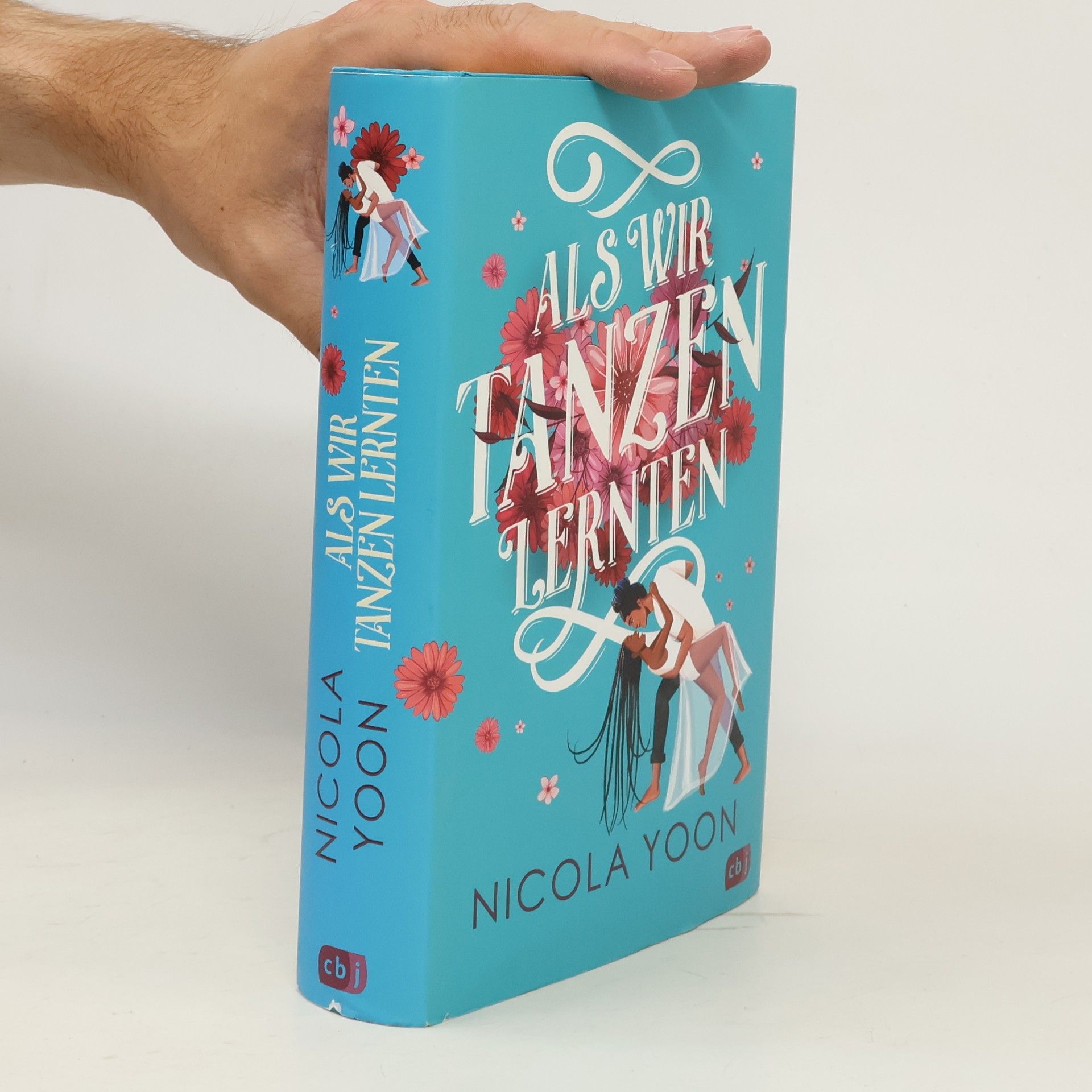 Nicola Yoon Als wir Tanzen lernten