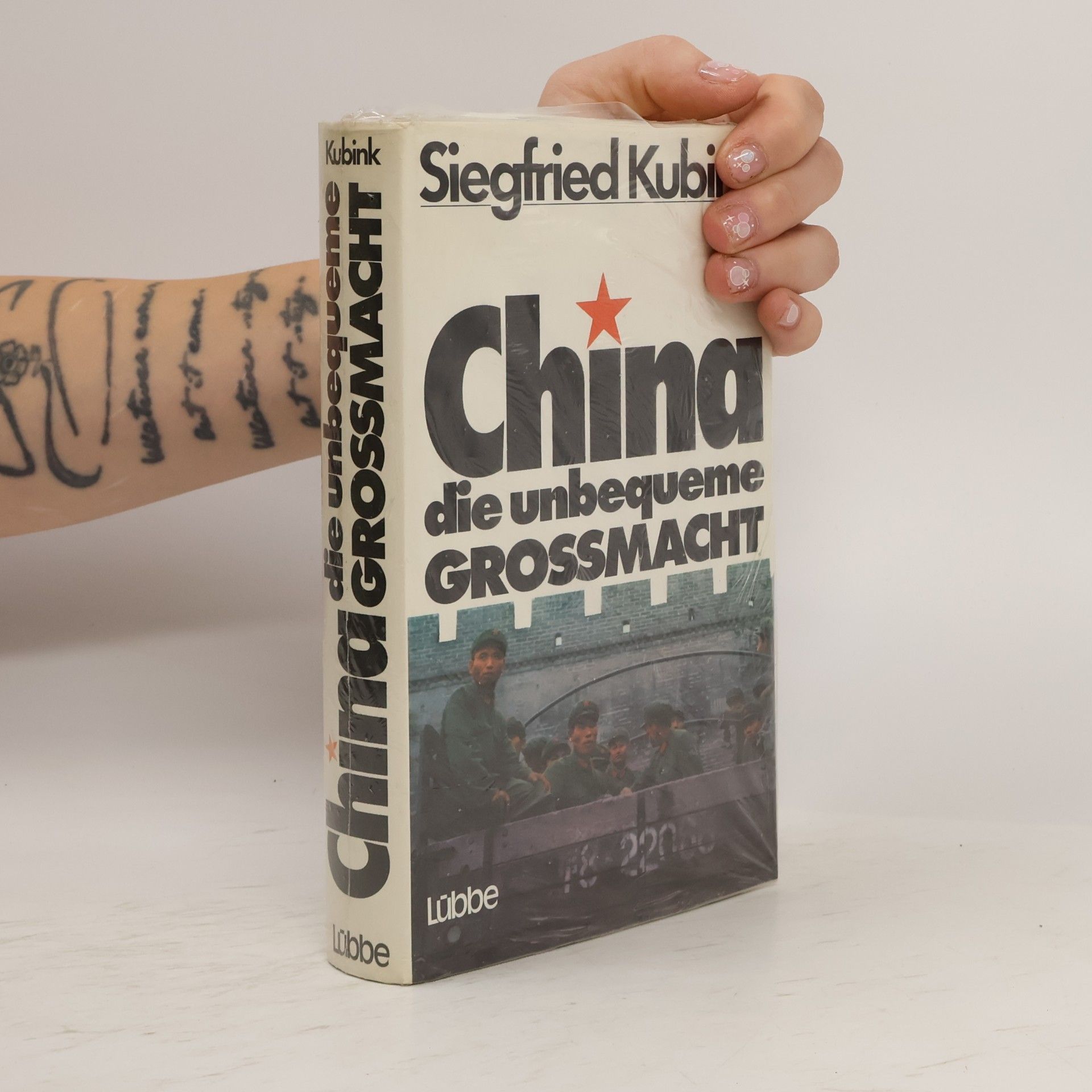 Siegfried Kubink China, die unbequeme Grossmacht