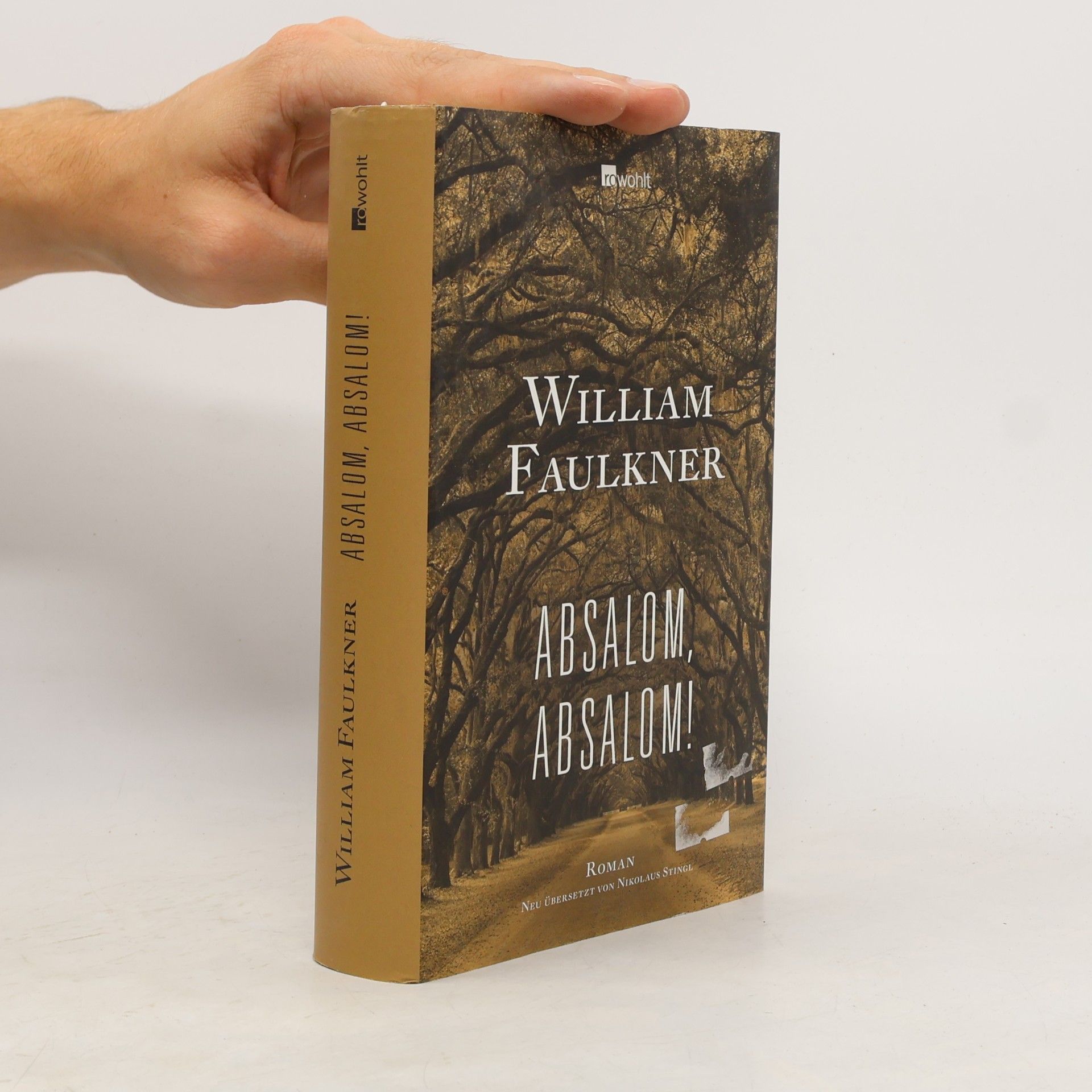 William Faulkner Absalom, Absalom!