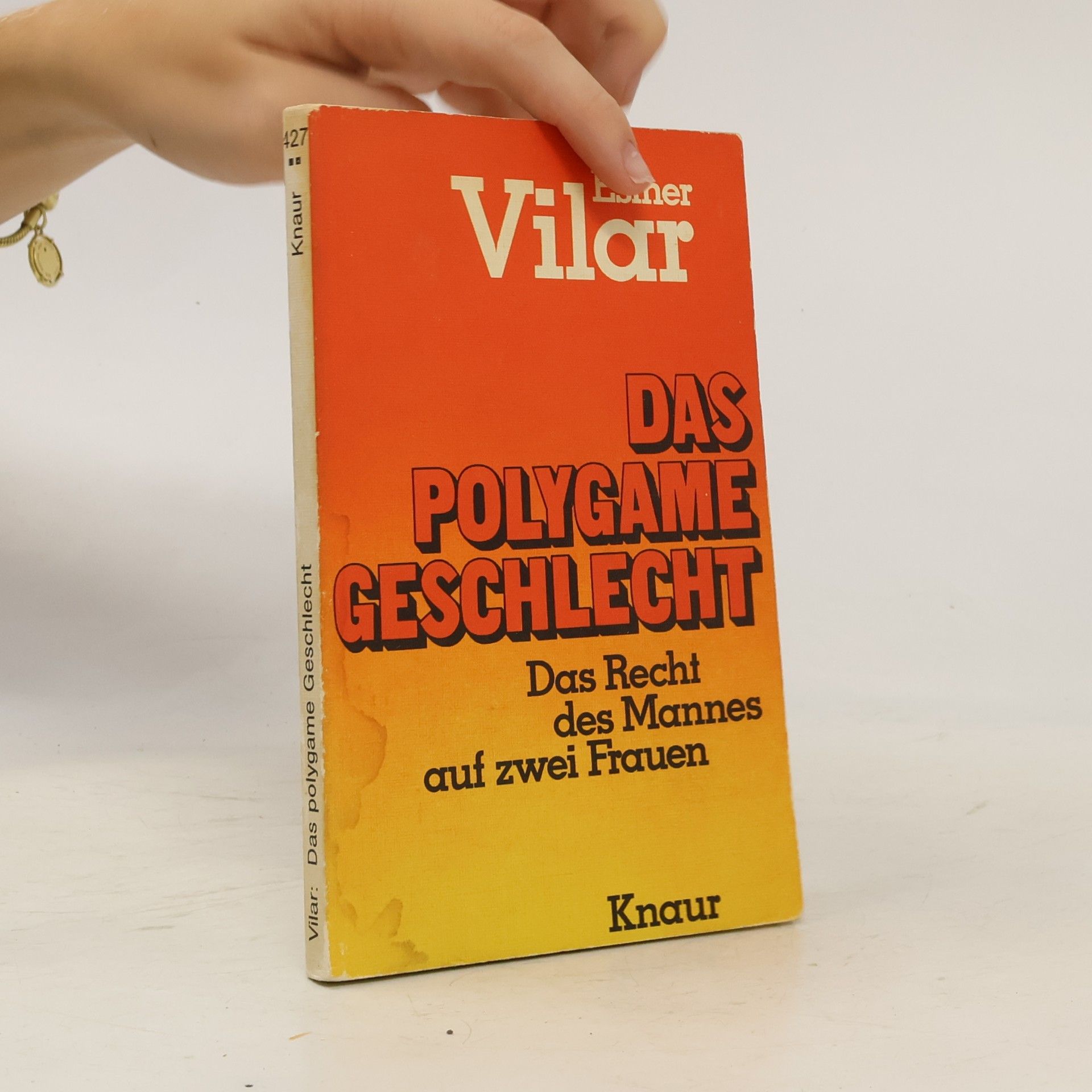 Vilar Esther Das polygame Geschlecht