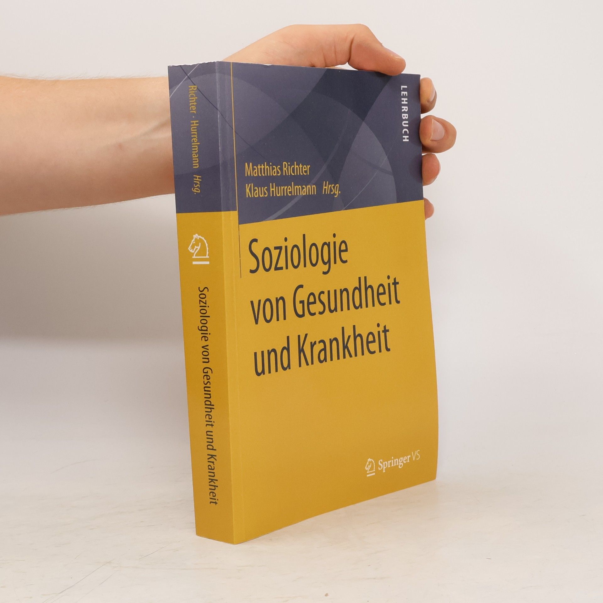 Matthias Richter-Turtur Soziologie von Gesundheit und Krankheit