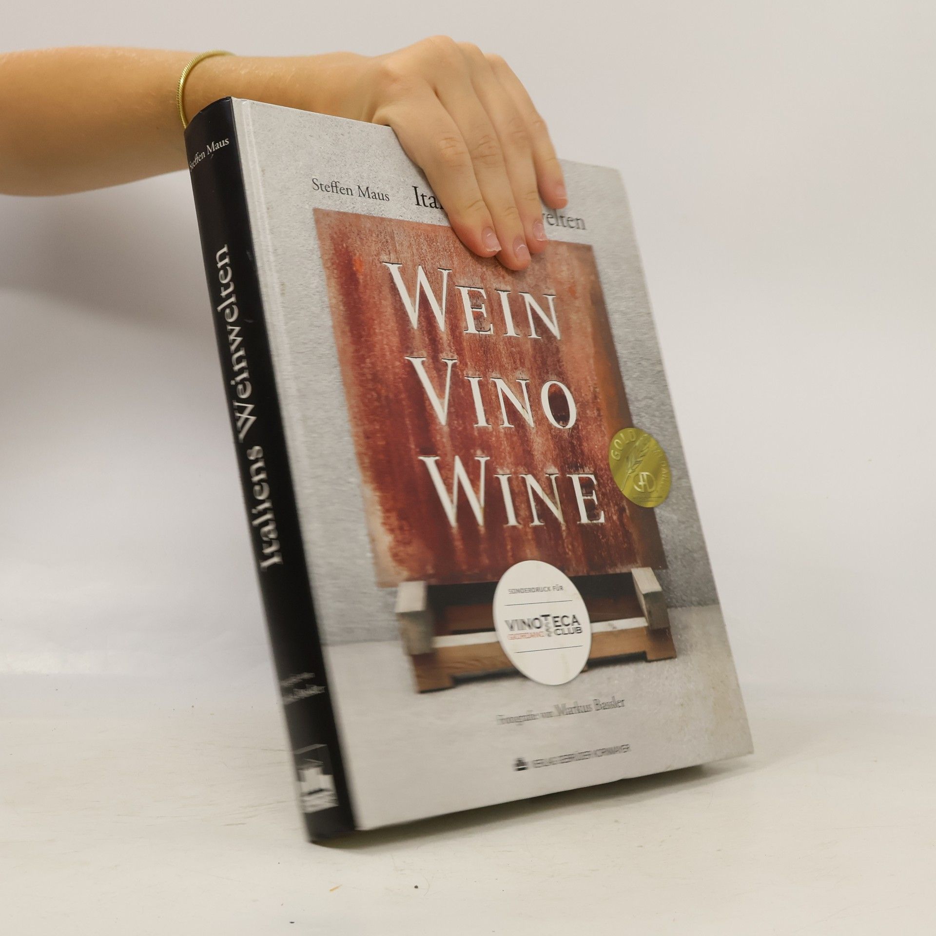 Steffen Maus Italiens Weinwelten