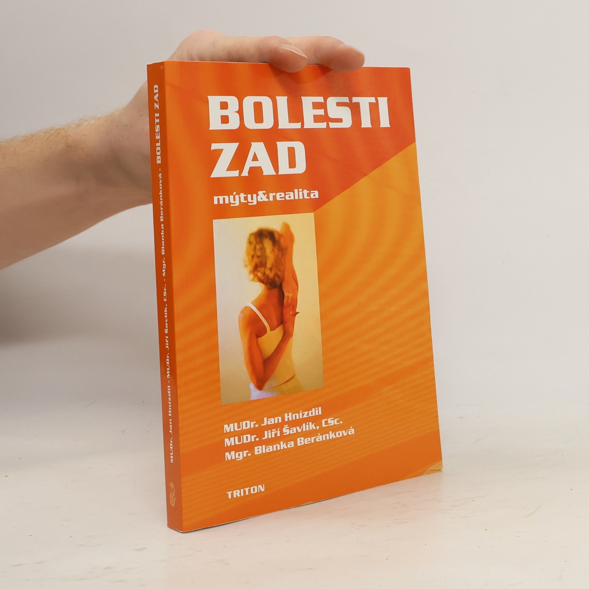 Jiří Šavlík Bolesti zad. Mýty a realita