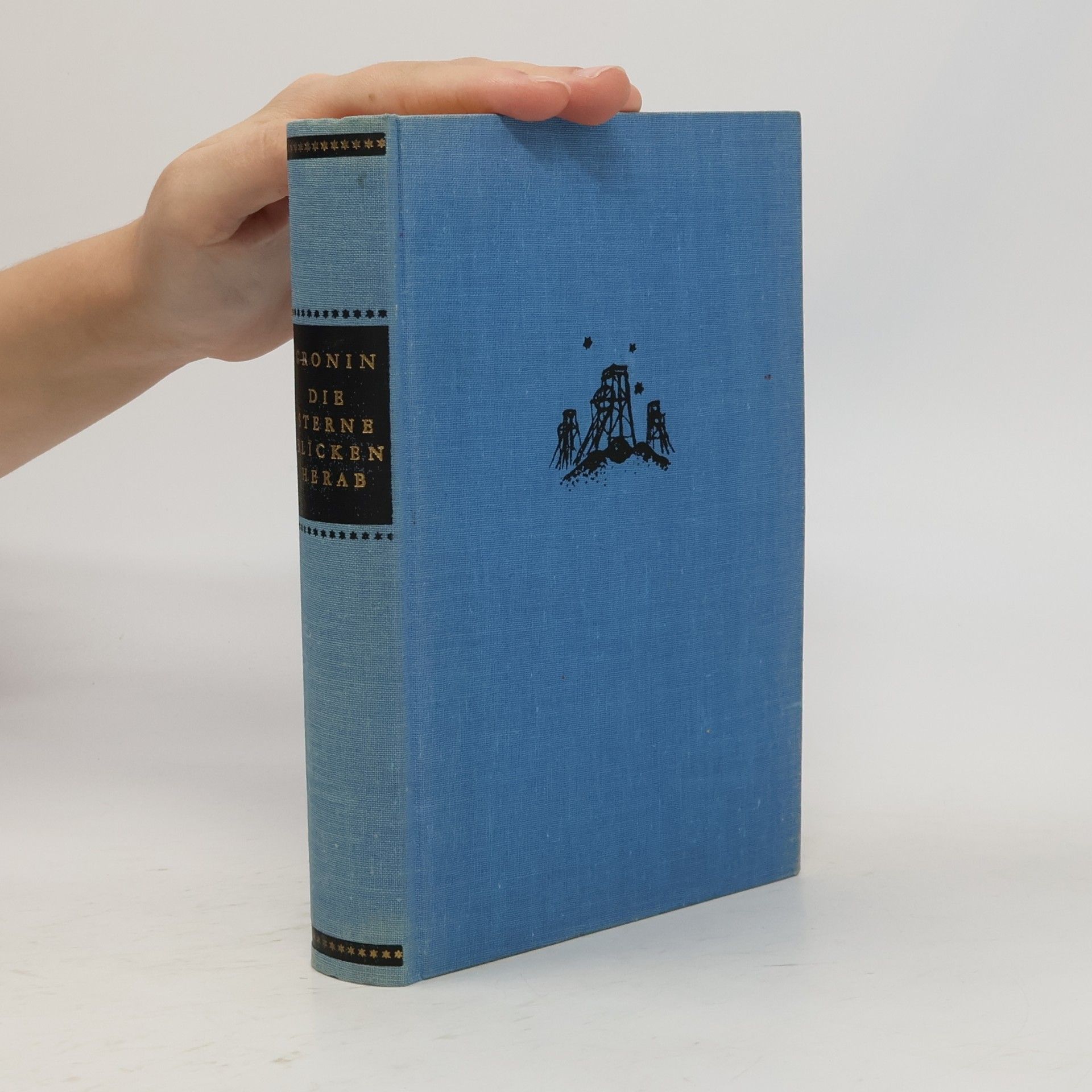 A. J. Cronin Die Sterne blicken herab