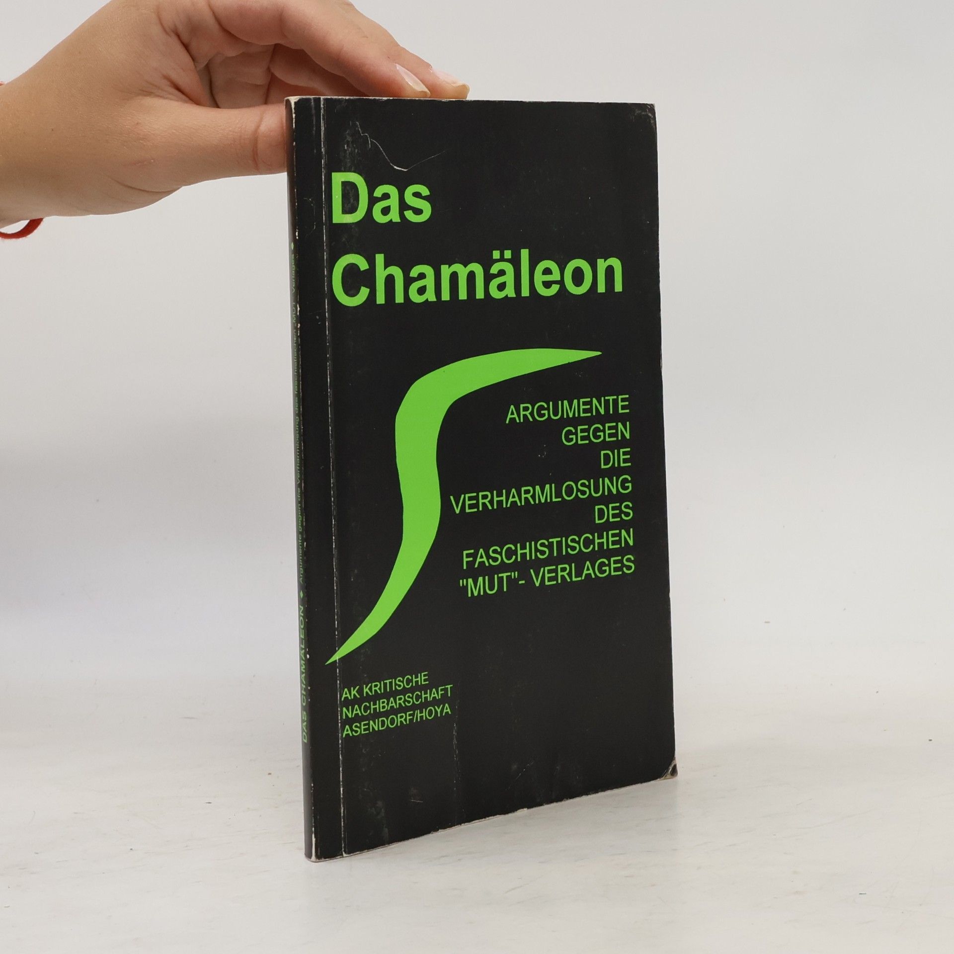 AK Kritische Nachbarschaft Asendorf/Hoya Das Chamäleon