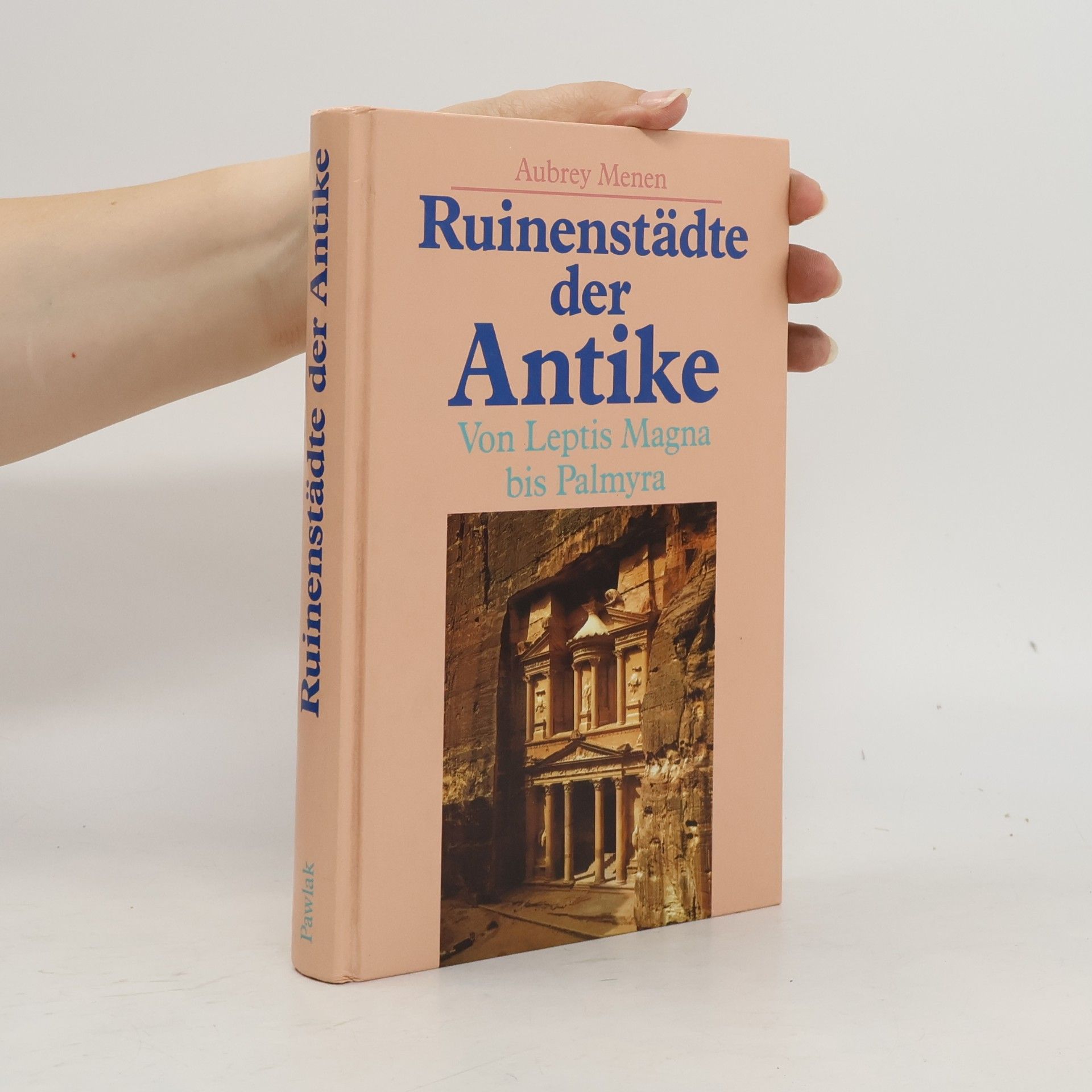 Aubrey Menen Ruinenstädte der Antike