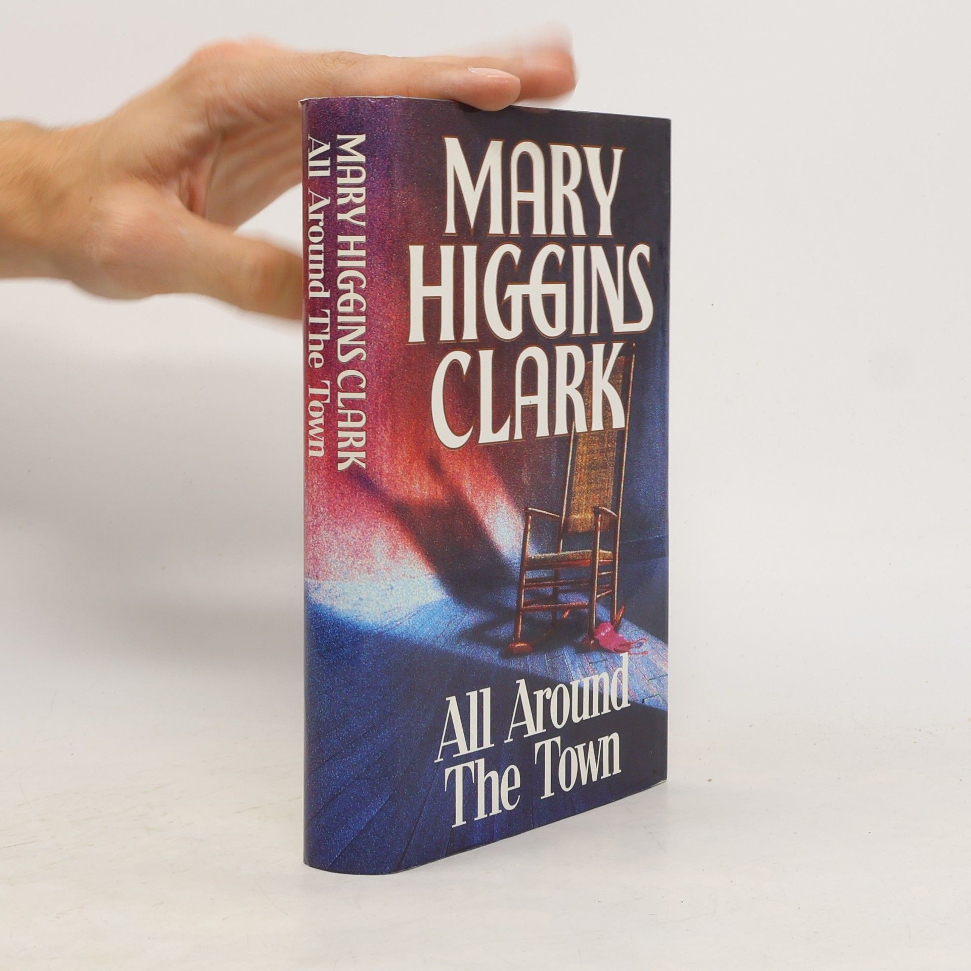 Mary Higgins Clark All Around the Town