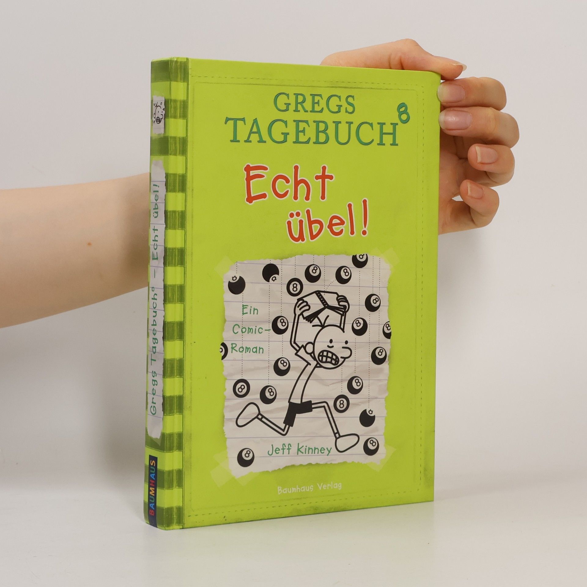 Jeff Kinney Gregs Tagebuch 8. Echt übel!