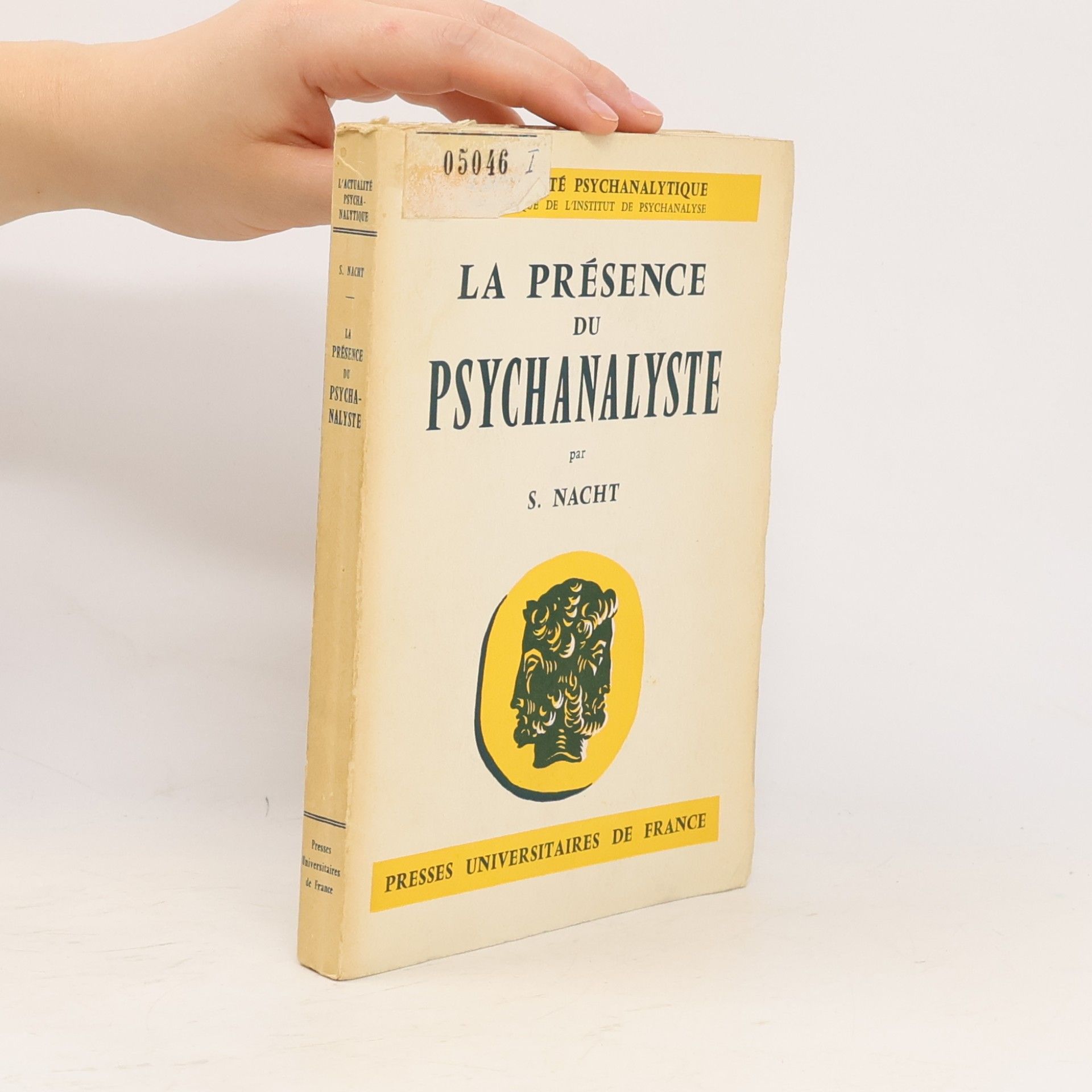 Sacha Nacht La Présence du psychanalyste