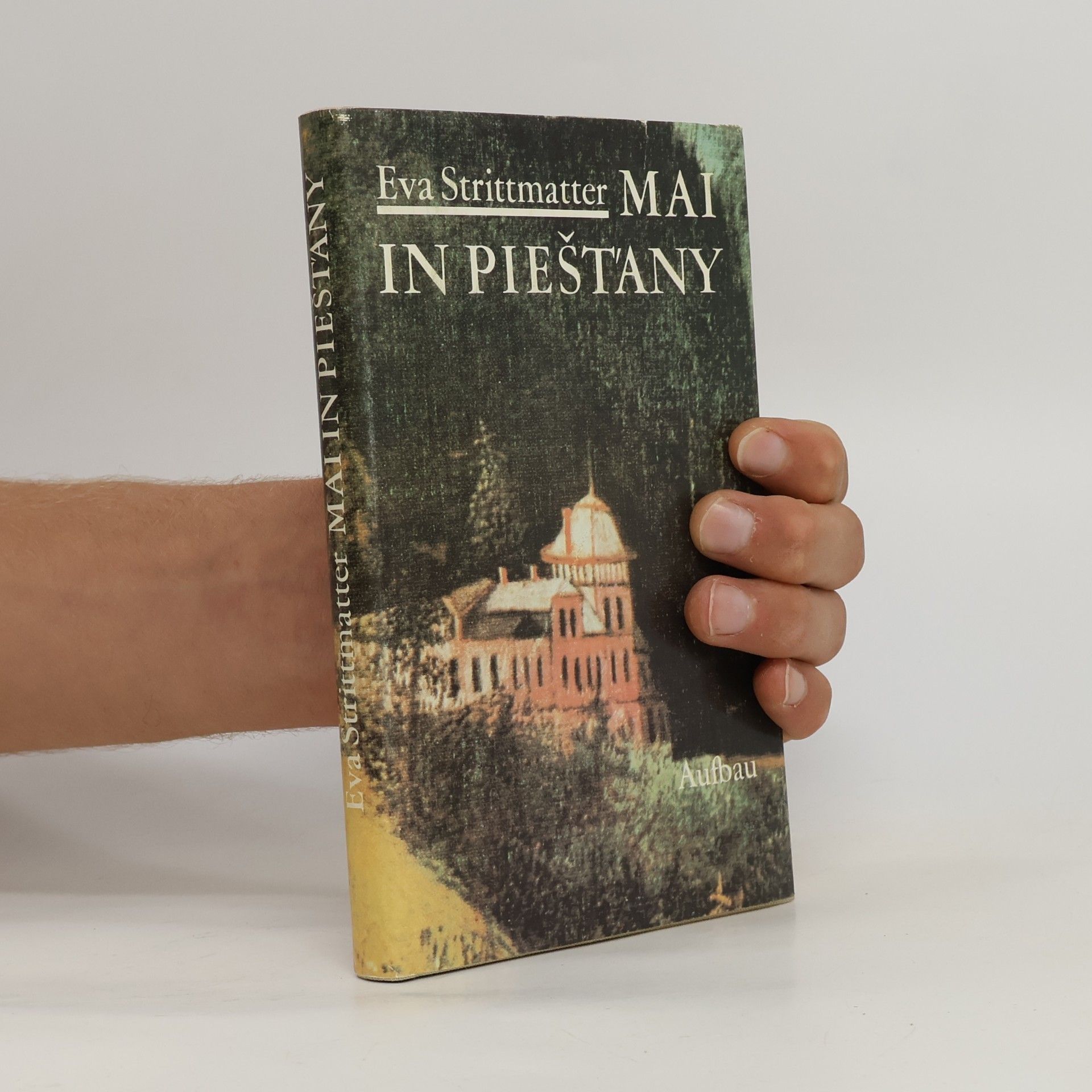 Eva Strittmatter Mai in Piešt'any