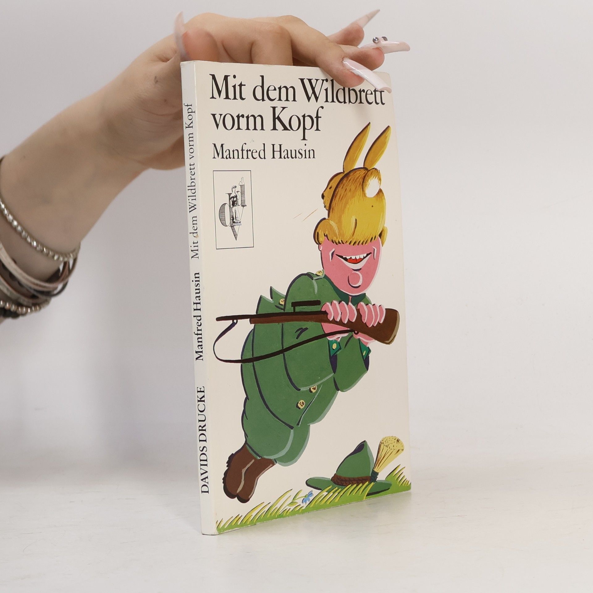 Manfred Hausin rororo: Mit dem Wildbrett vorm Kopf