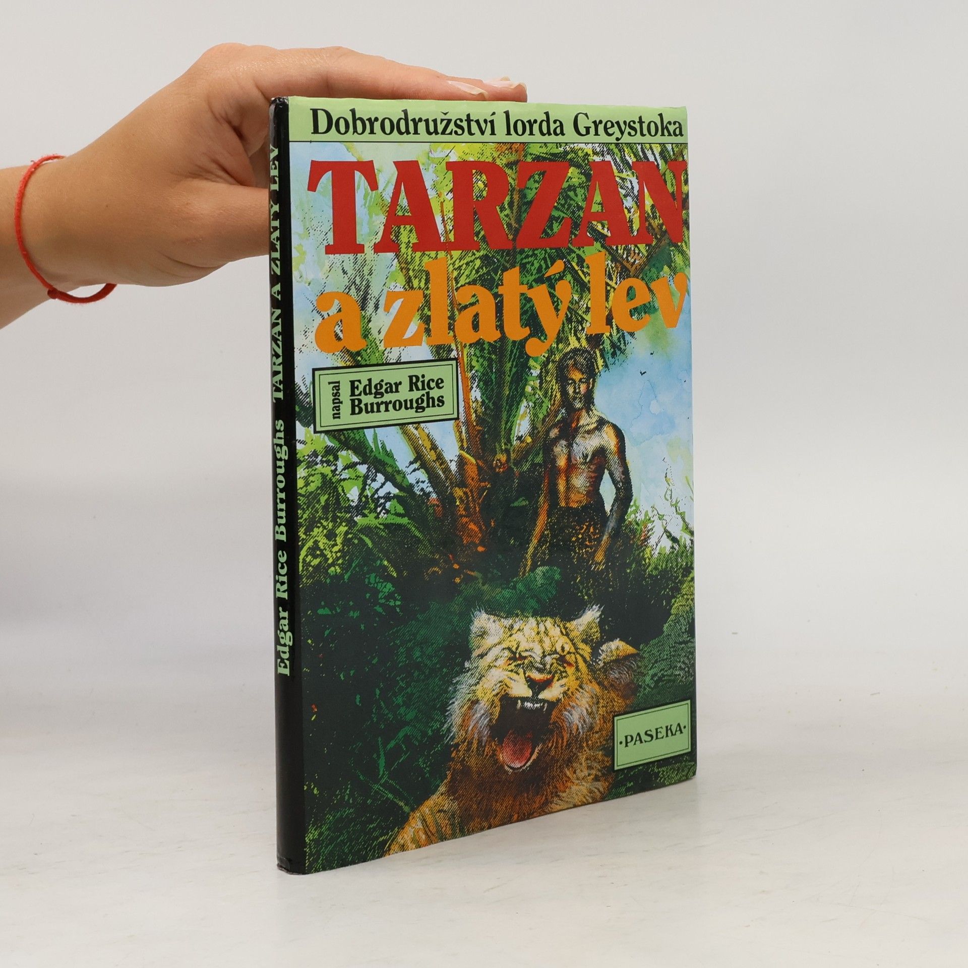 Edgar Rice Burrroughs Tarzan a zlatý lev