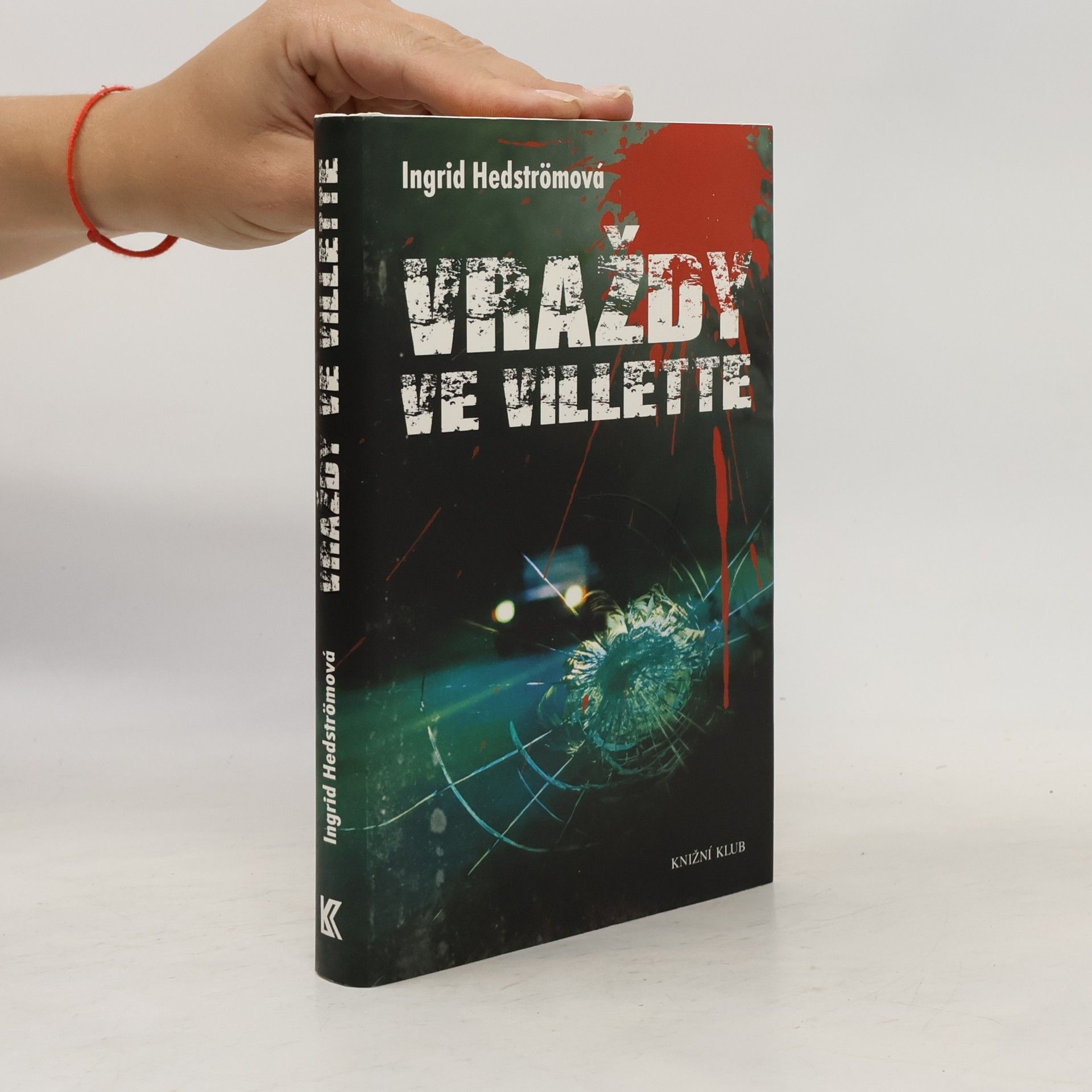 Ingrid Hedström Vraždy ve Villette