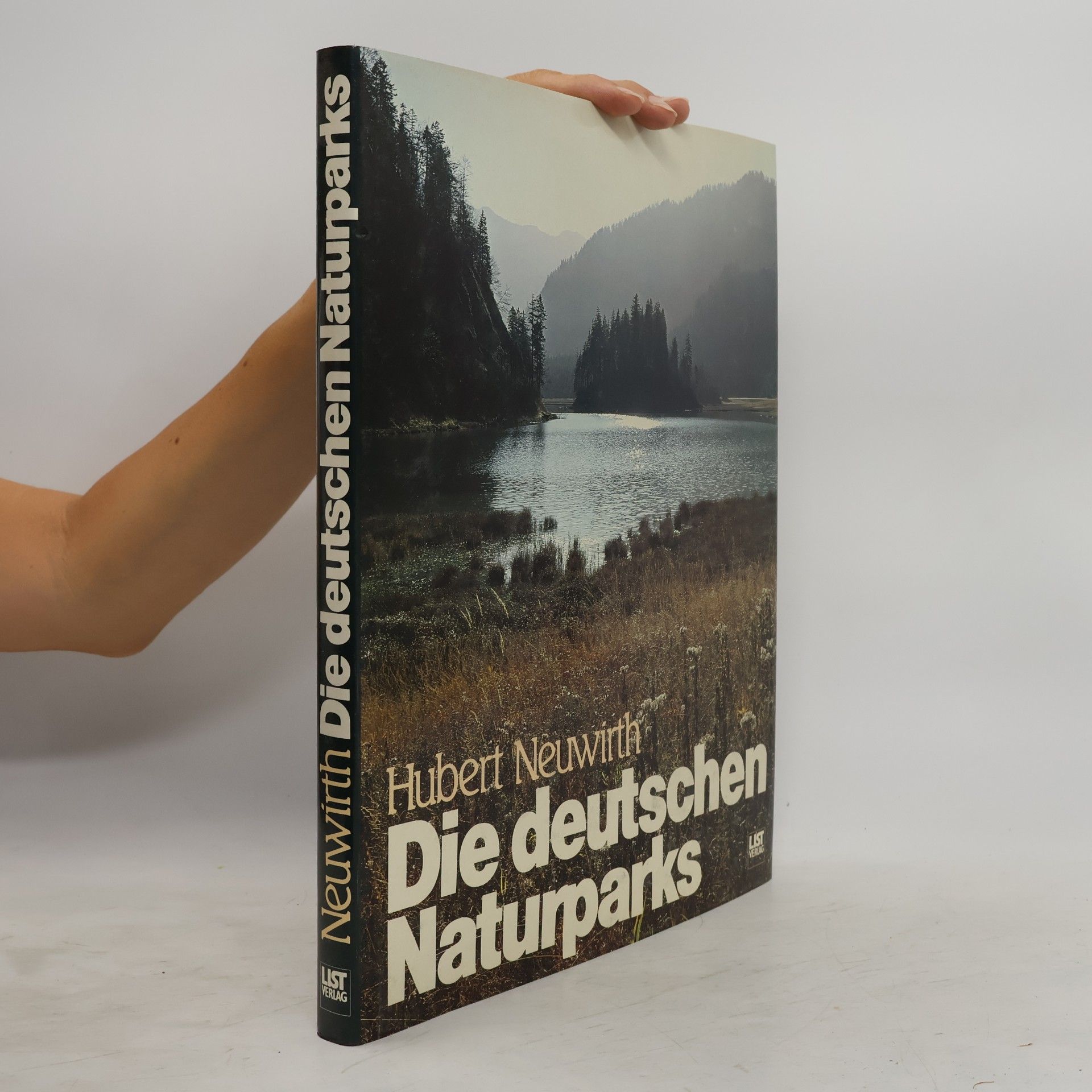 Hubbert Neuwirth Die deutschen Naturparks