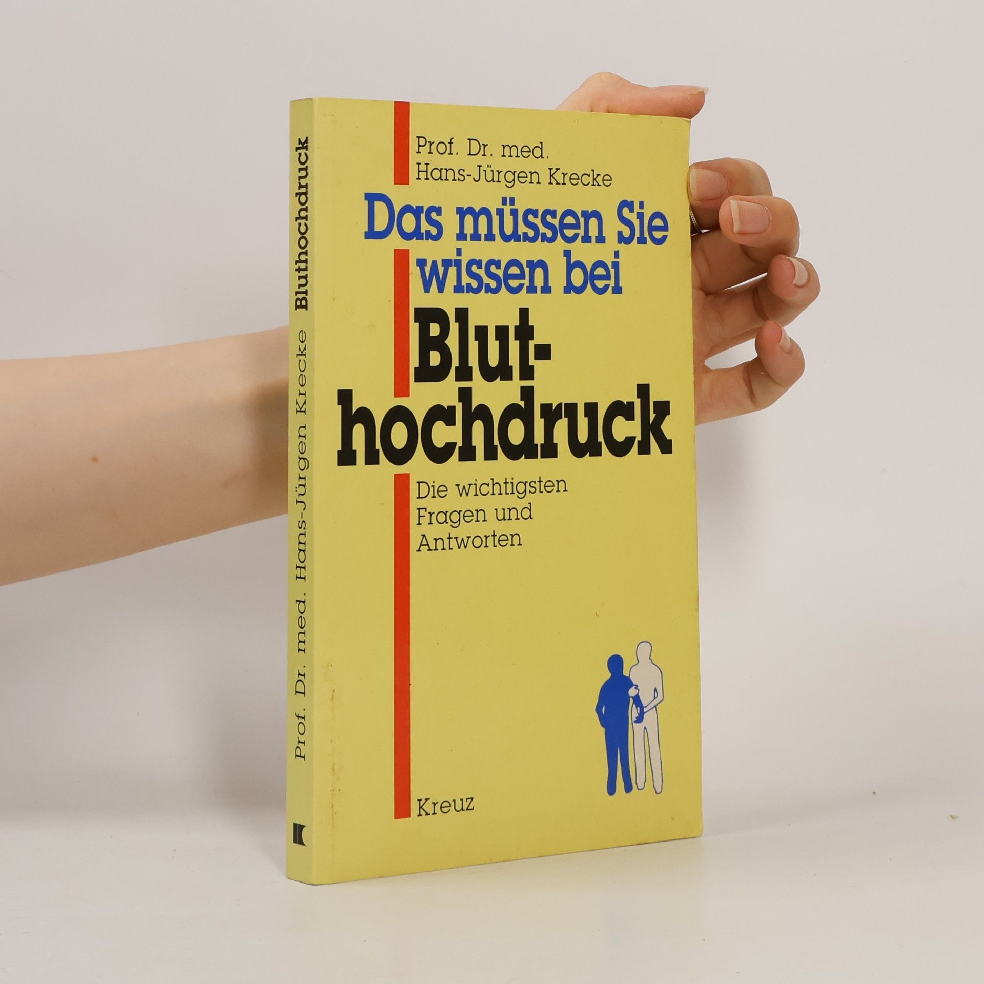 Hans-Jürgen Krecke Das müssen Sie wissen bei Bluthochdruck