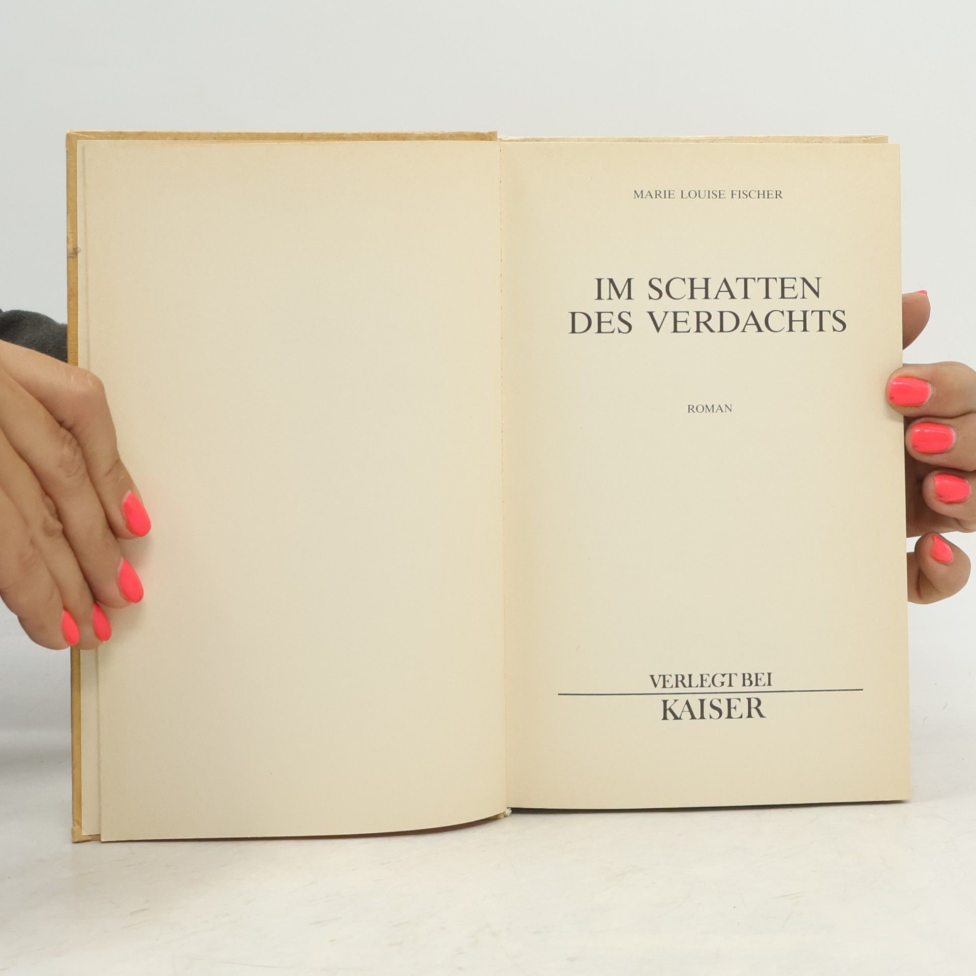 Marie Louise Fischer Im Schatten des Verdachts
