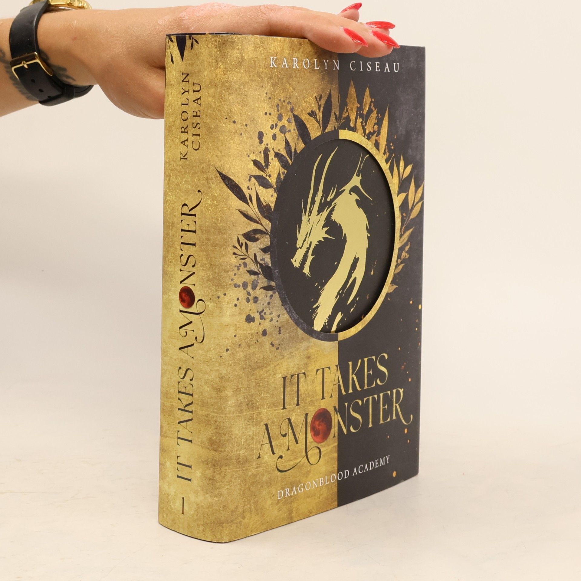Karolyn Ciseau It Takes a Monster … Dragonblood Academy