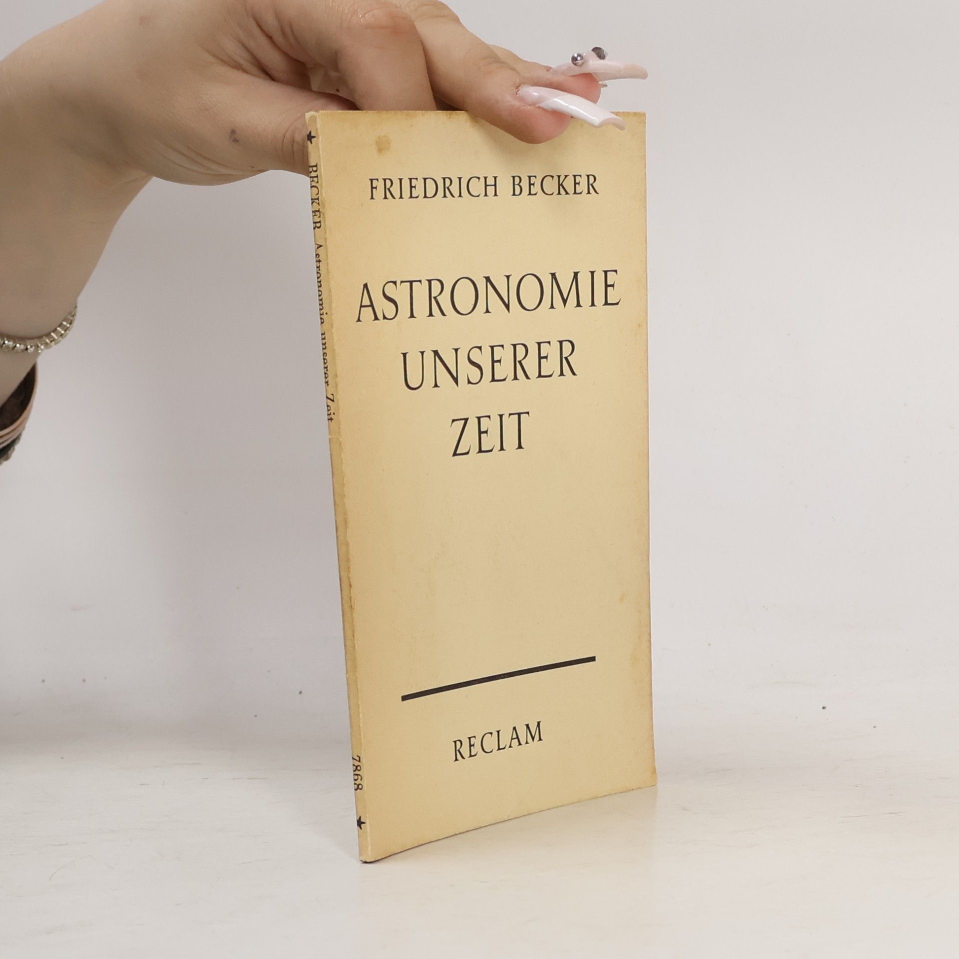 Friedrich Becker Astronomie Unserer Zeit