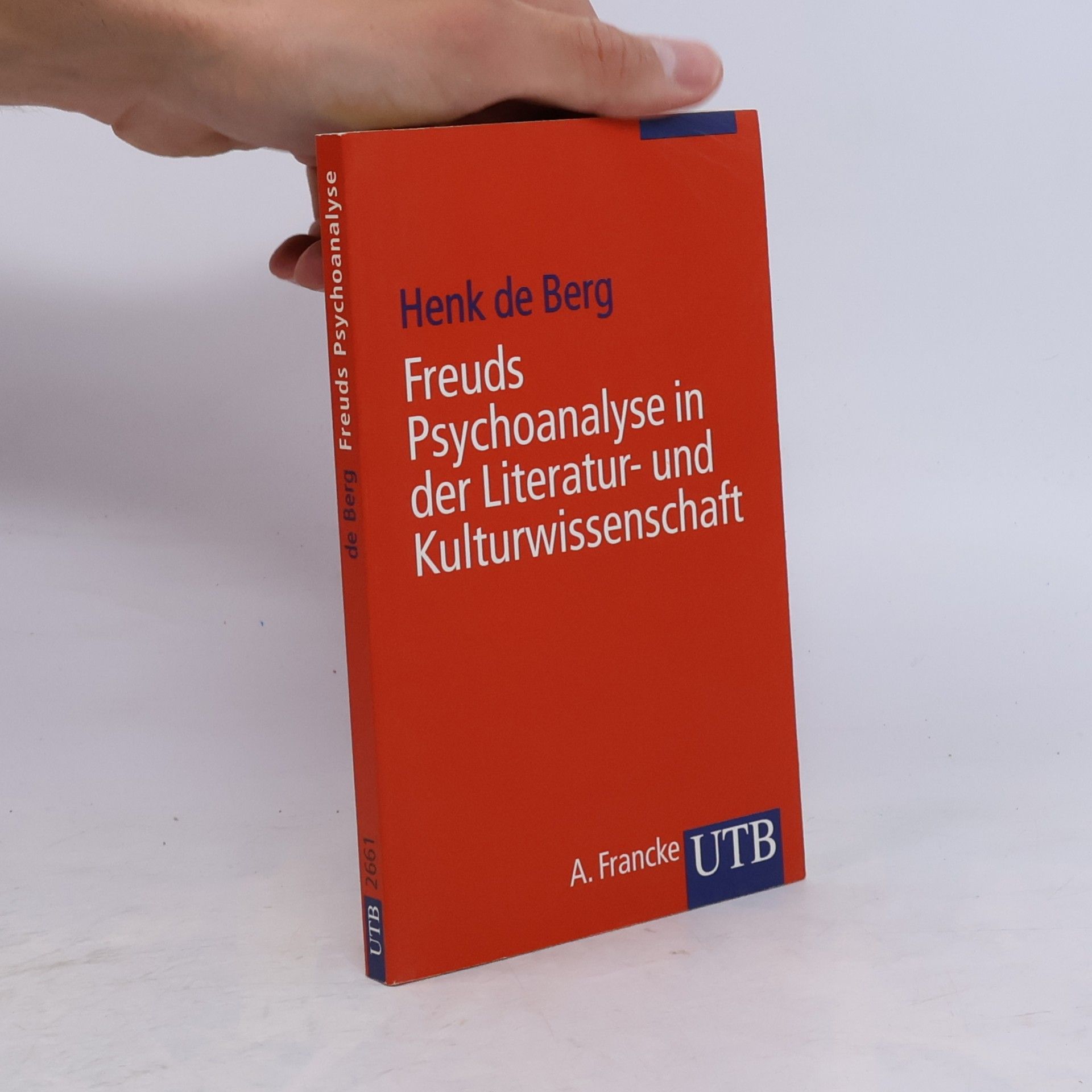 UTB - 2661: Freuds Psychoanalyse in der Literatur- und Kulturwissenschaft. Eine Einführung