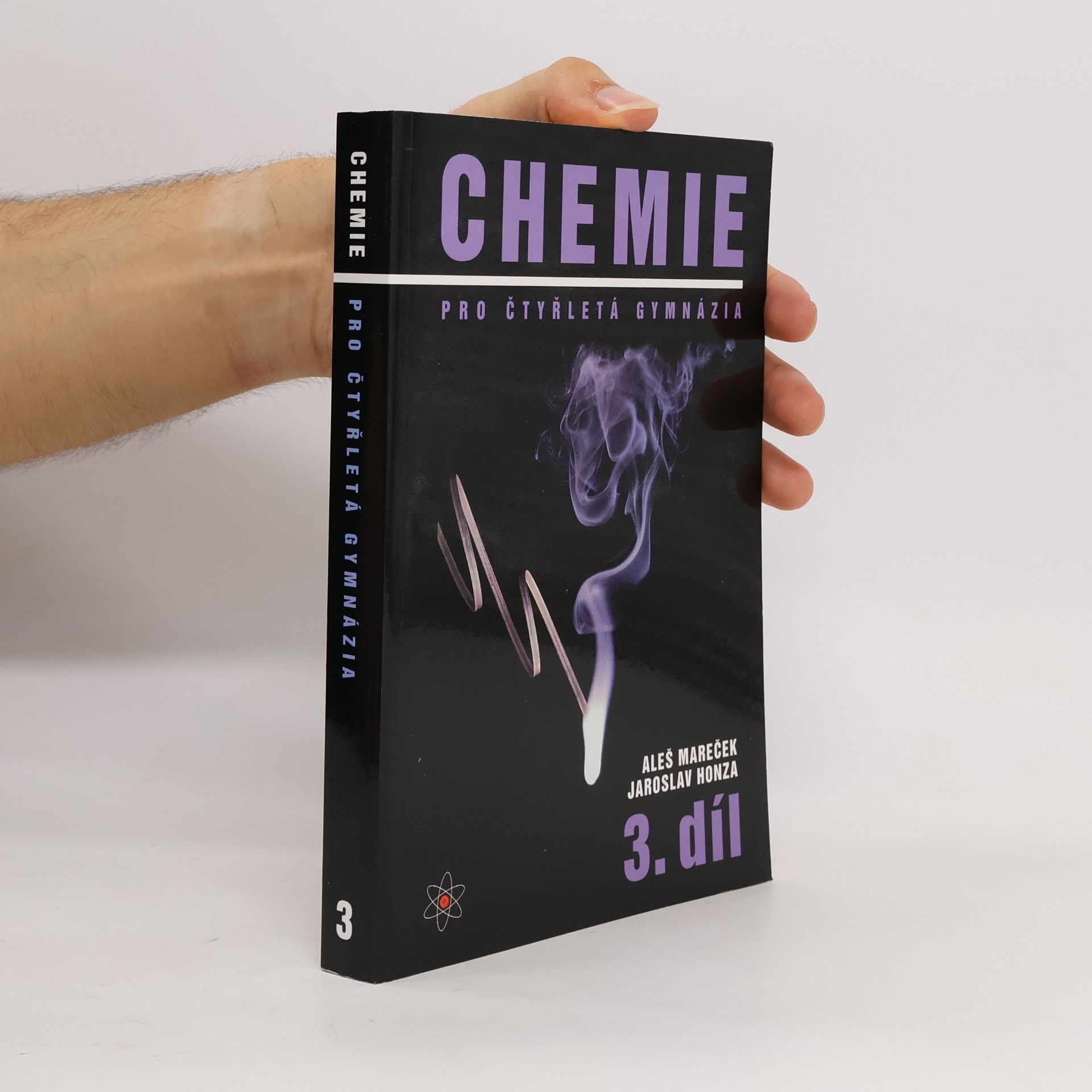 Aleš Mareček Chemie pro čtyřletá gymnázia. 3. díl