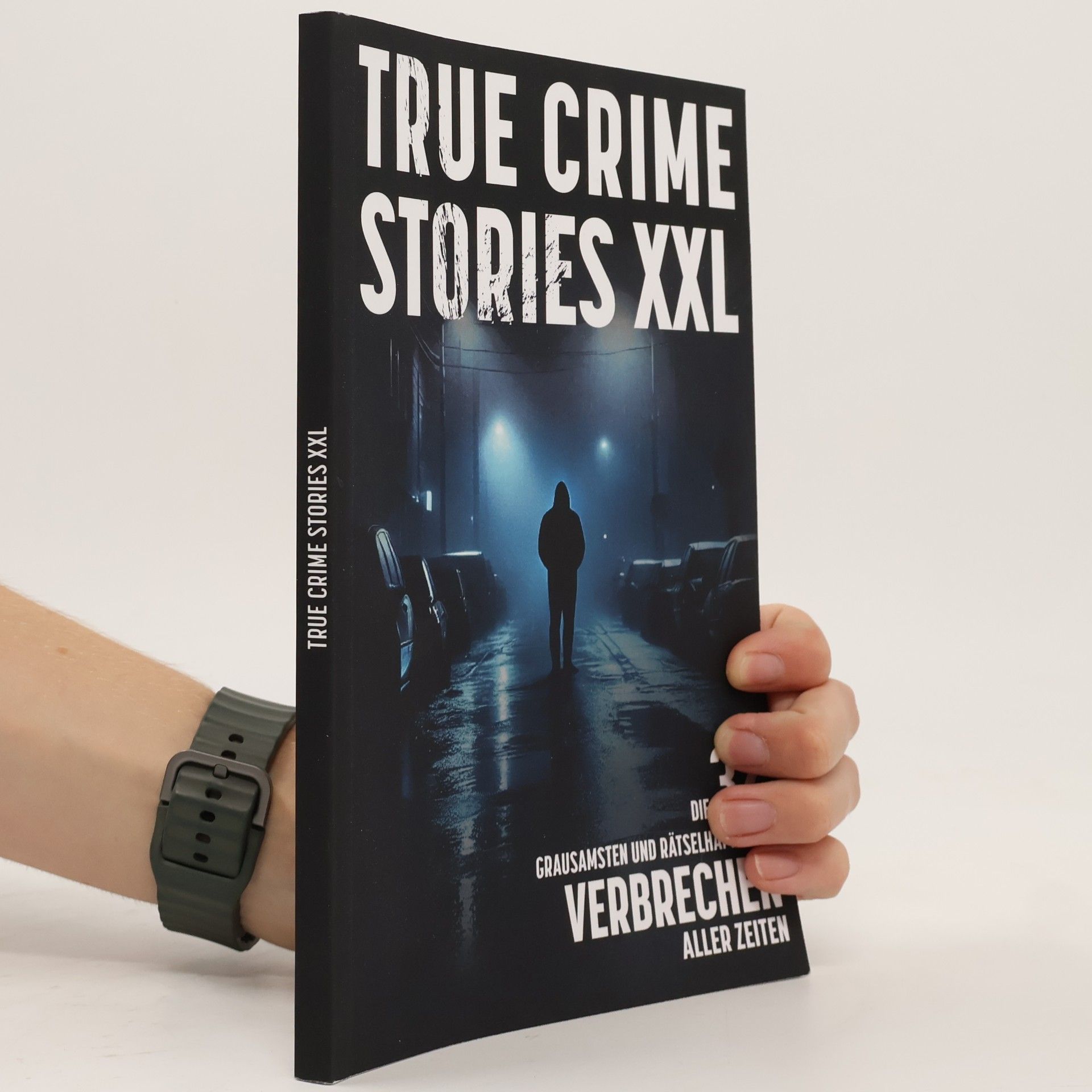 Kolektiv autorů True Crime Stories XXL