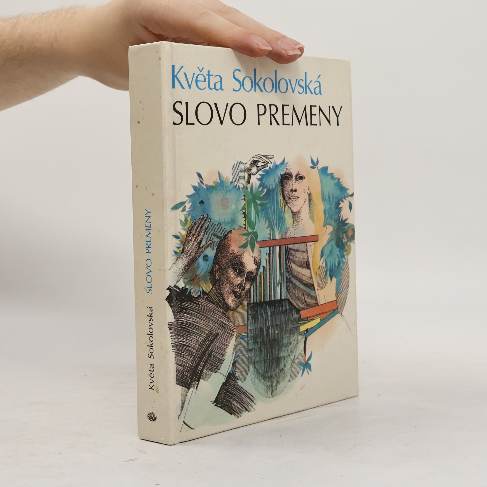 Květa Sokolovská Slovo premeny