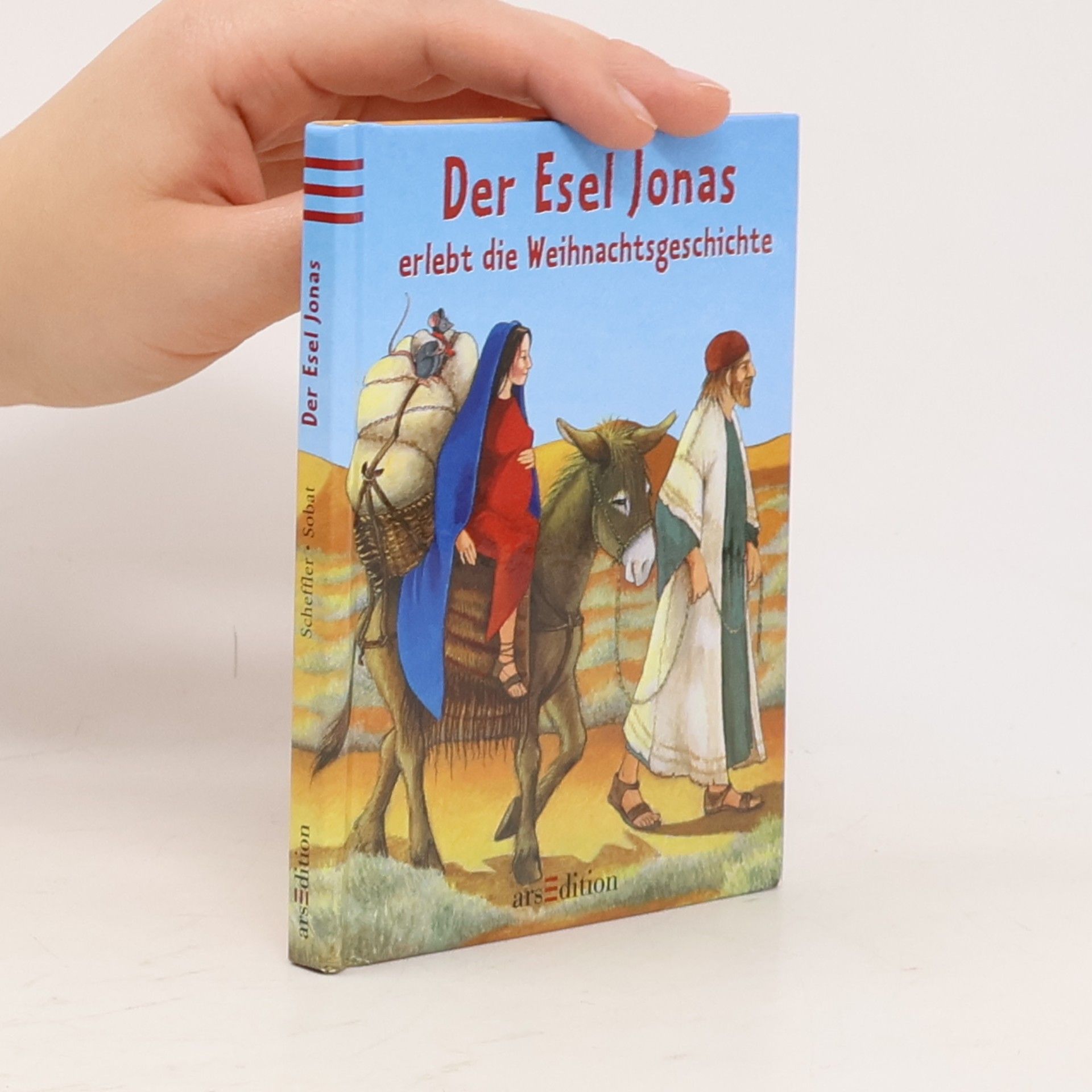 Ursel Scheffler Der Esel Jonas erlebt die Weihnachtsgeschichte