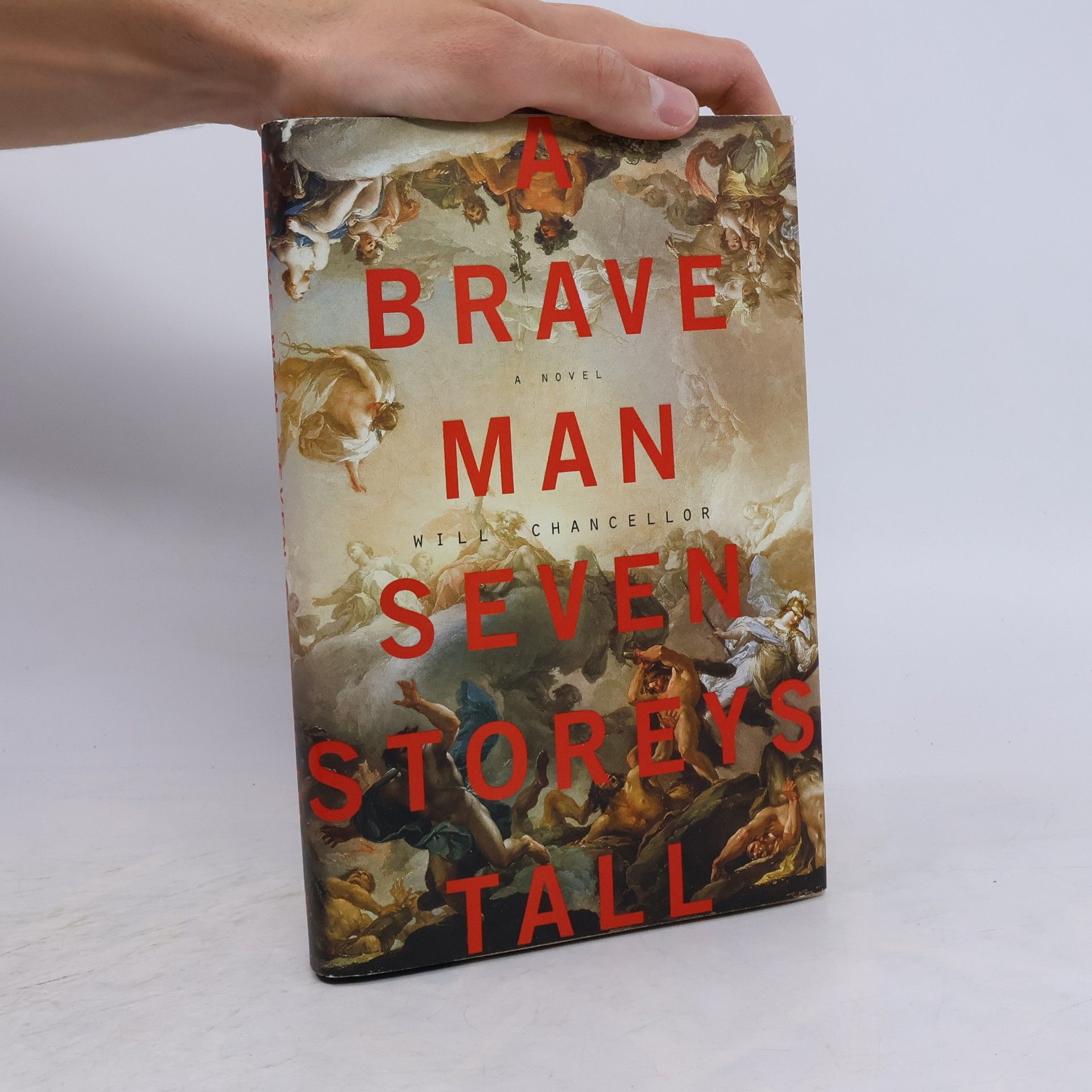 Will Chancellor A Brave Man Seven Storeys Tall