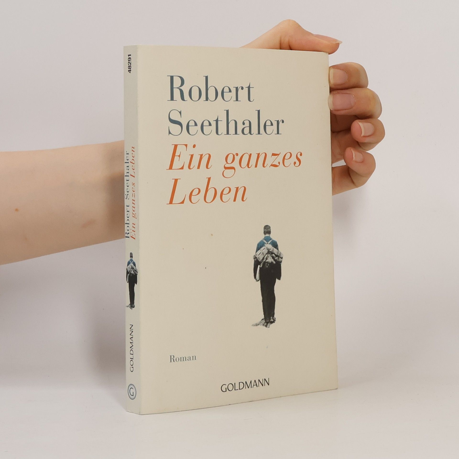 Robert Seethaler Ein ganzes Leben