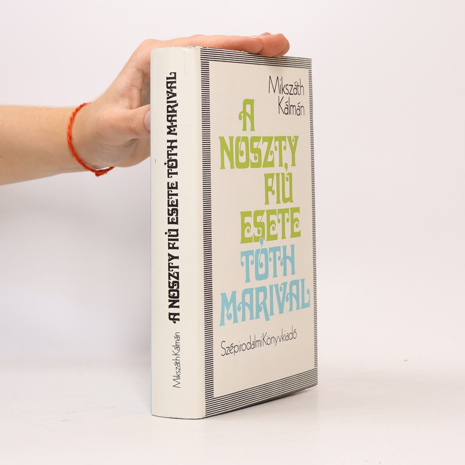 A ​Noszty fiú esete Tóth Marival