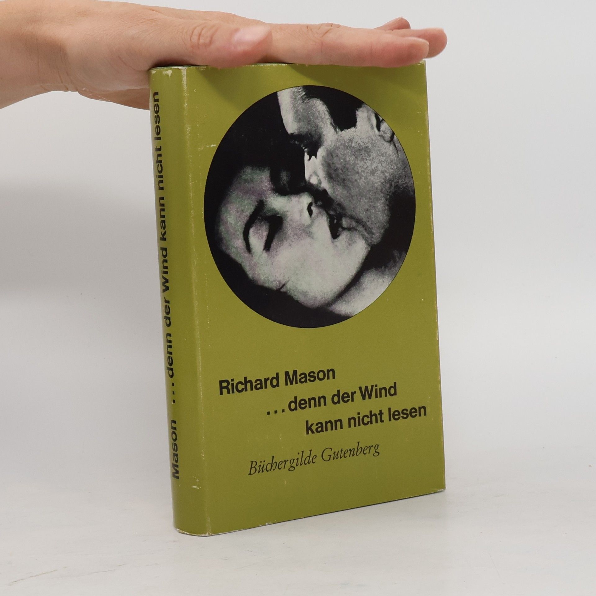 Richard Mason ... denn der Wind kann nicht lesen