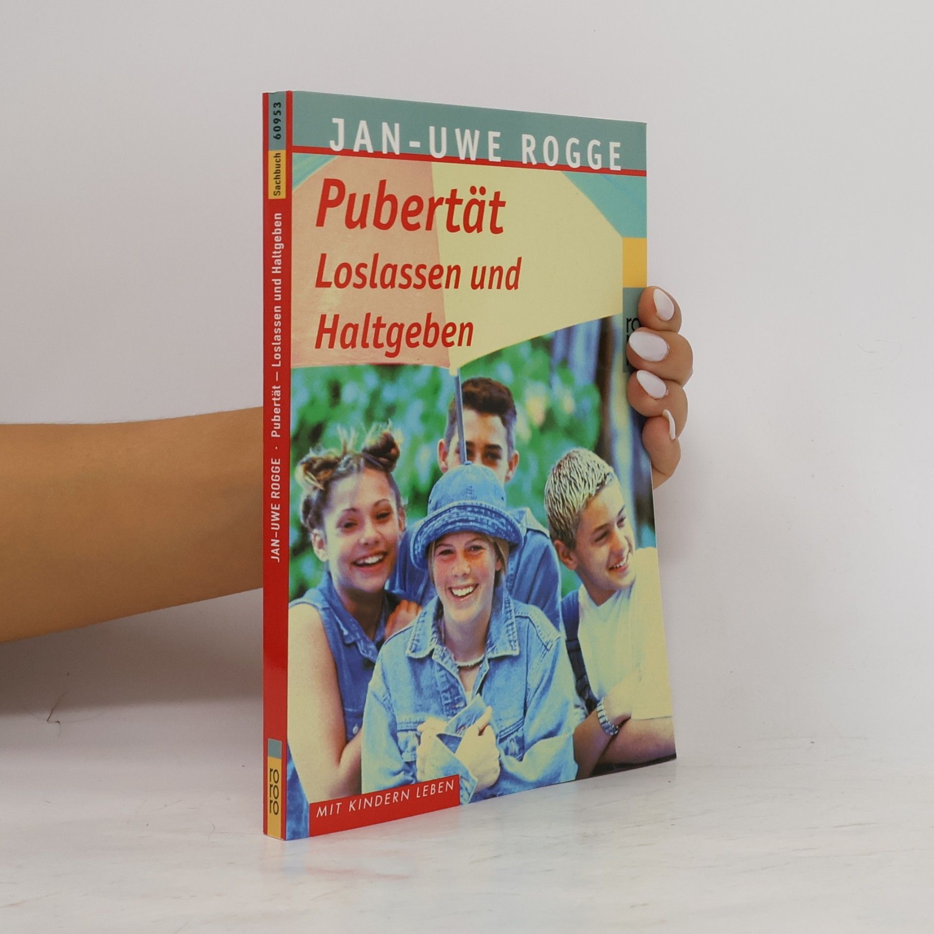 Jan Uwe Rogge Pubertät