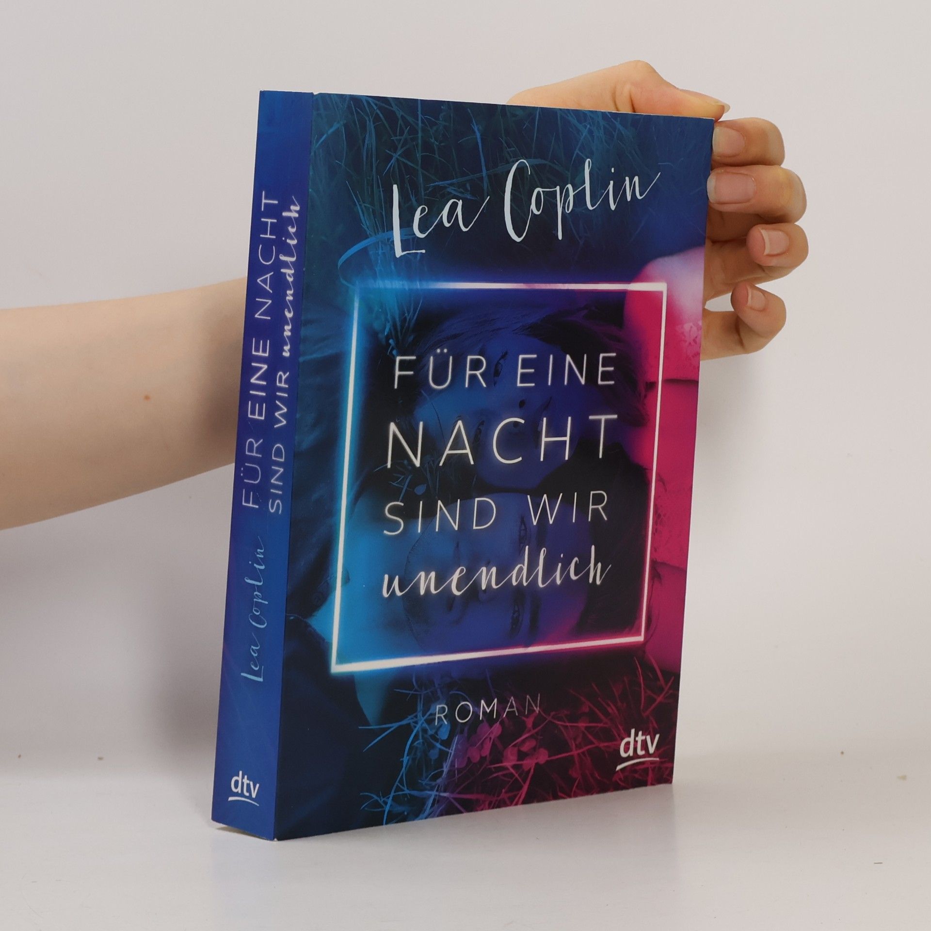 Lea Coplin Für eine Nacht sind wir unendlich