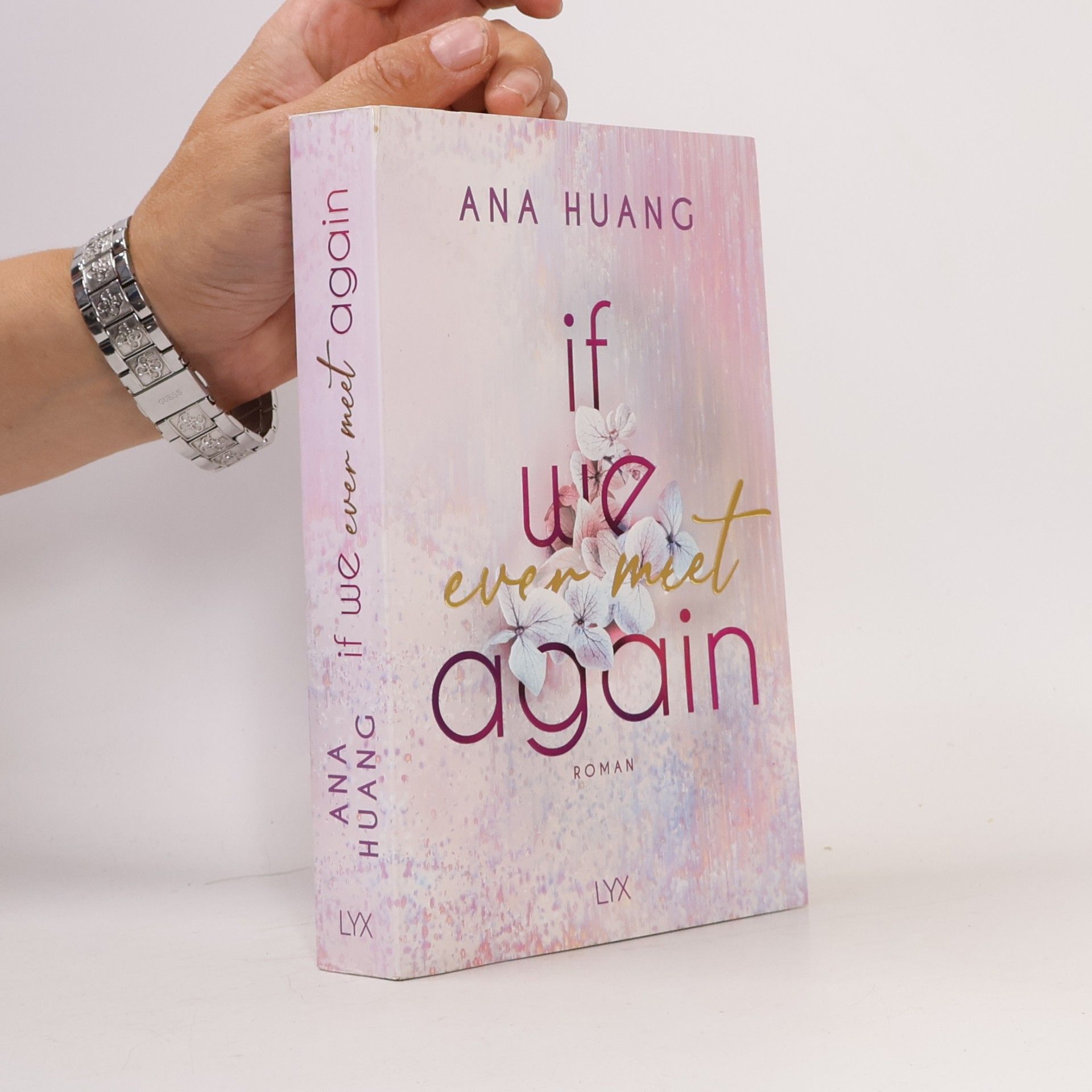 Ana Huang If We Ever Meet Again