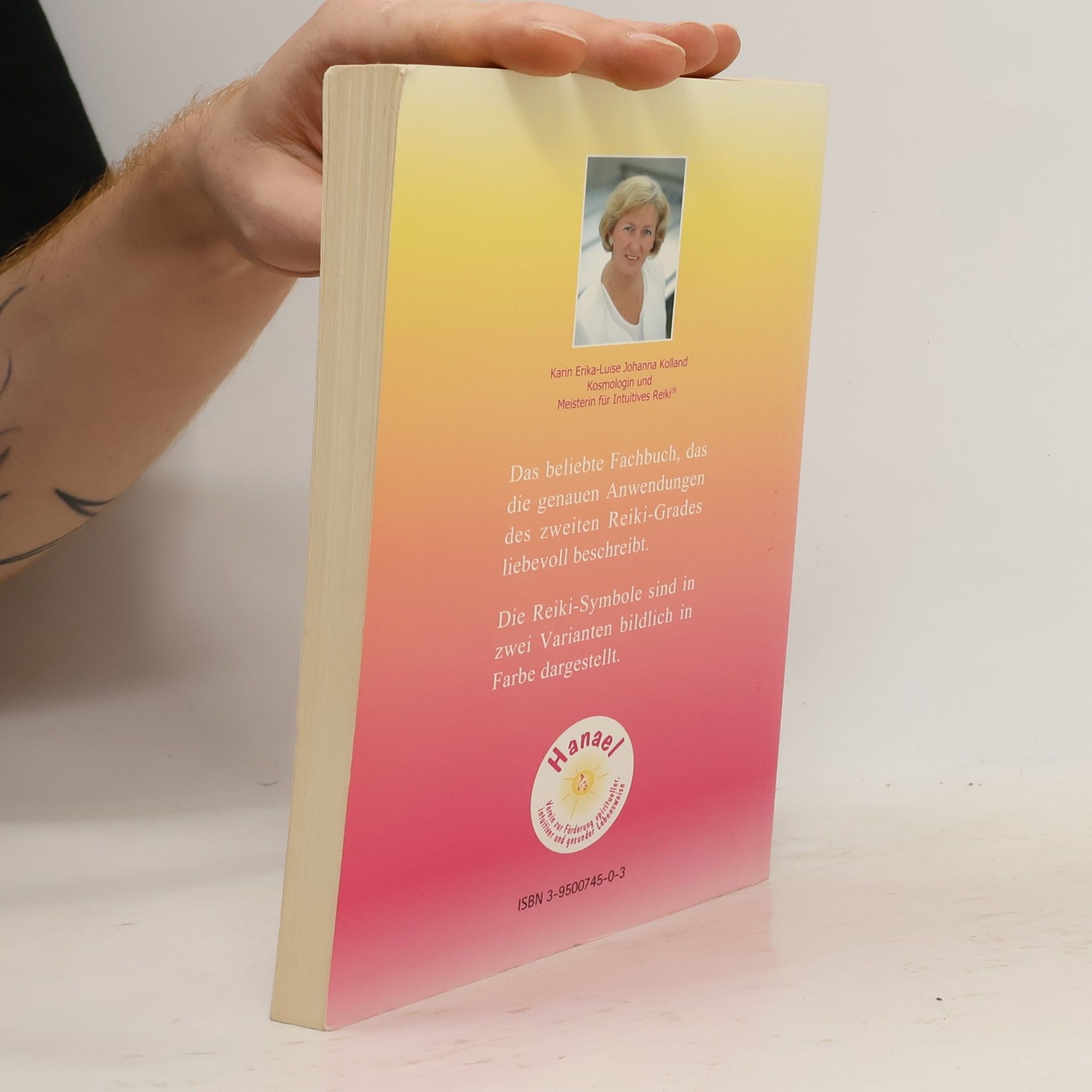 Karin E. J. Kolland Intuitives Reiki nach Sensei Mikaomi Usui. Der 2. Grad