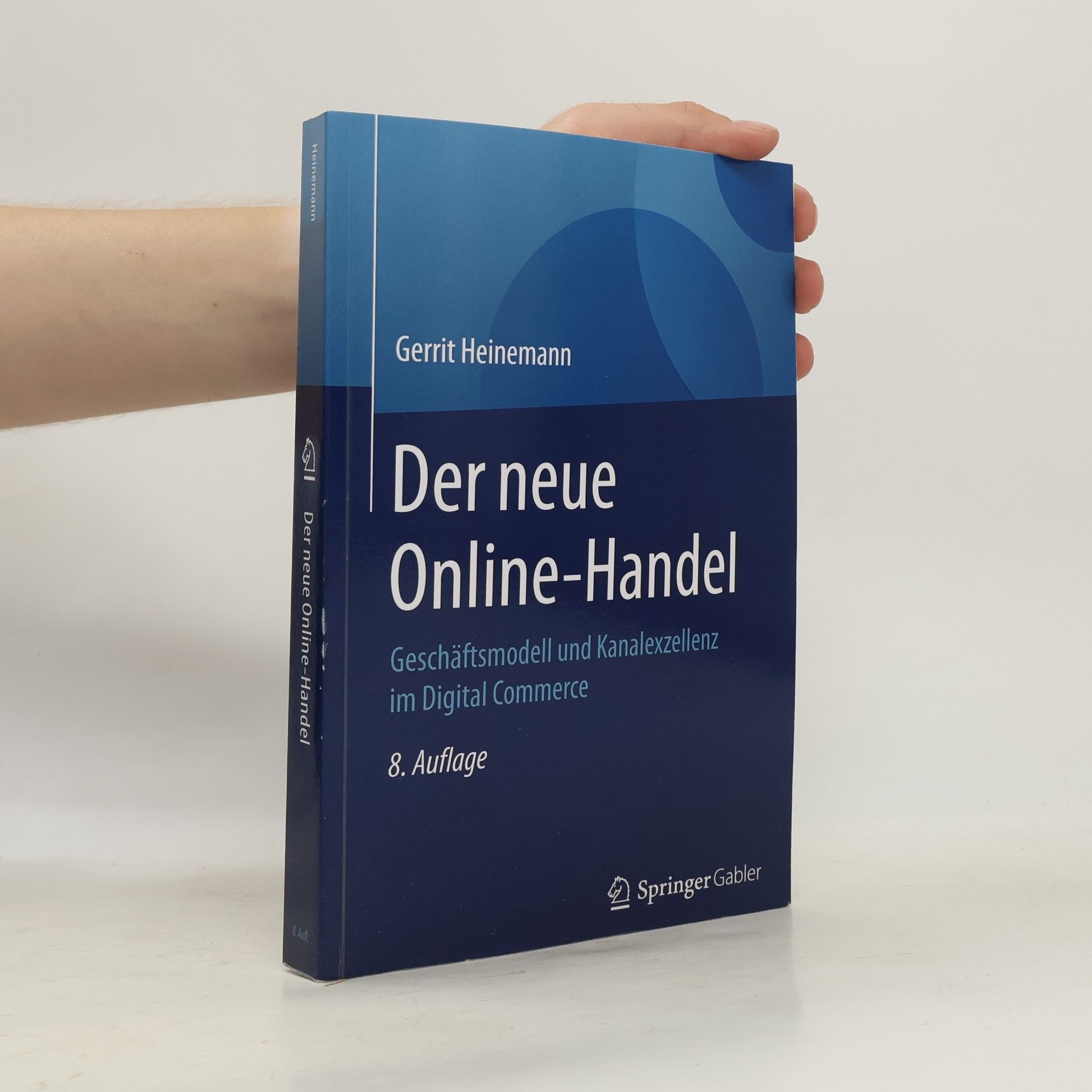 Gerrit Heinemann Der neue Online-Handel