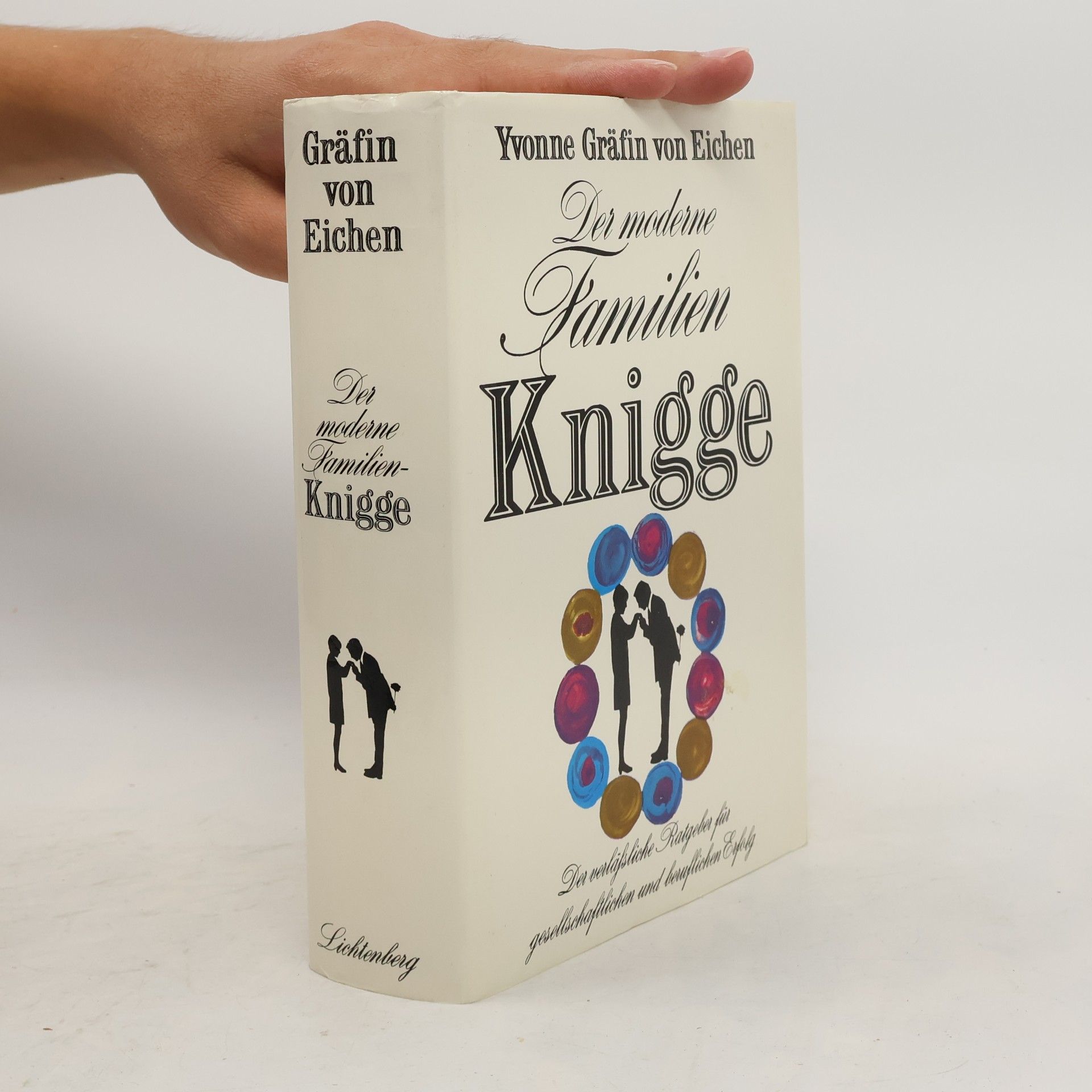 Yvonne von Eichen Der moderne Familien-Knigge