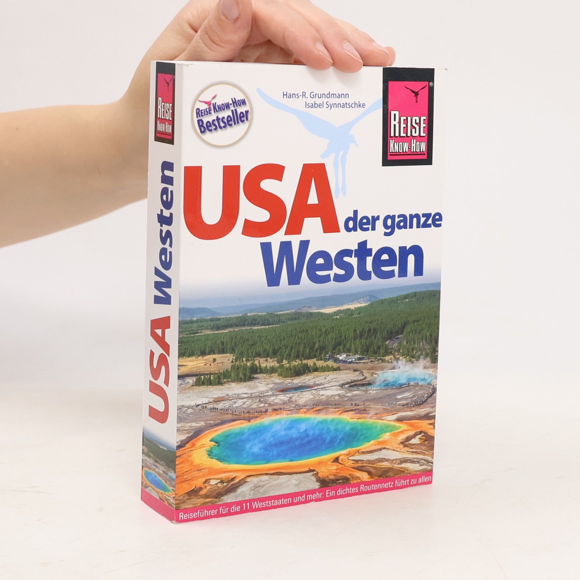 Hans-R. Grundmann Reise Know-How: USA - der ganze Westen