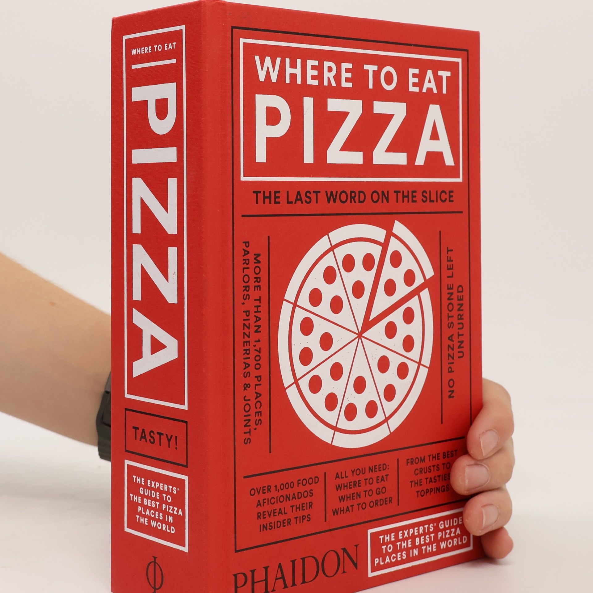 Daniel Young Where to eat pizza : the experts' guide to the best pizza places in the world