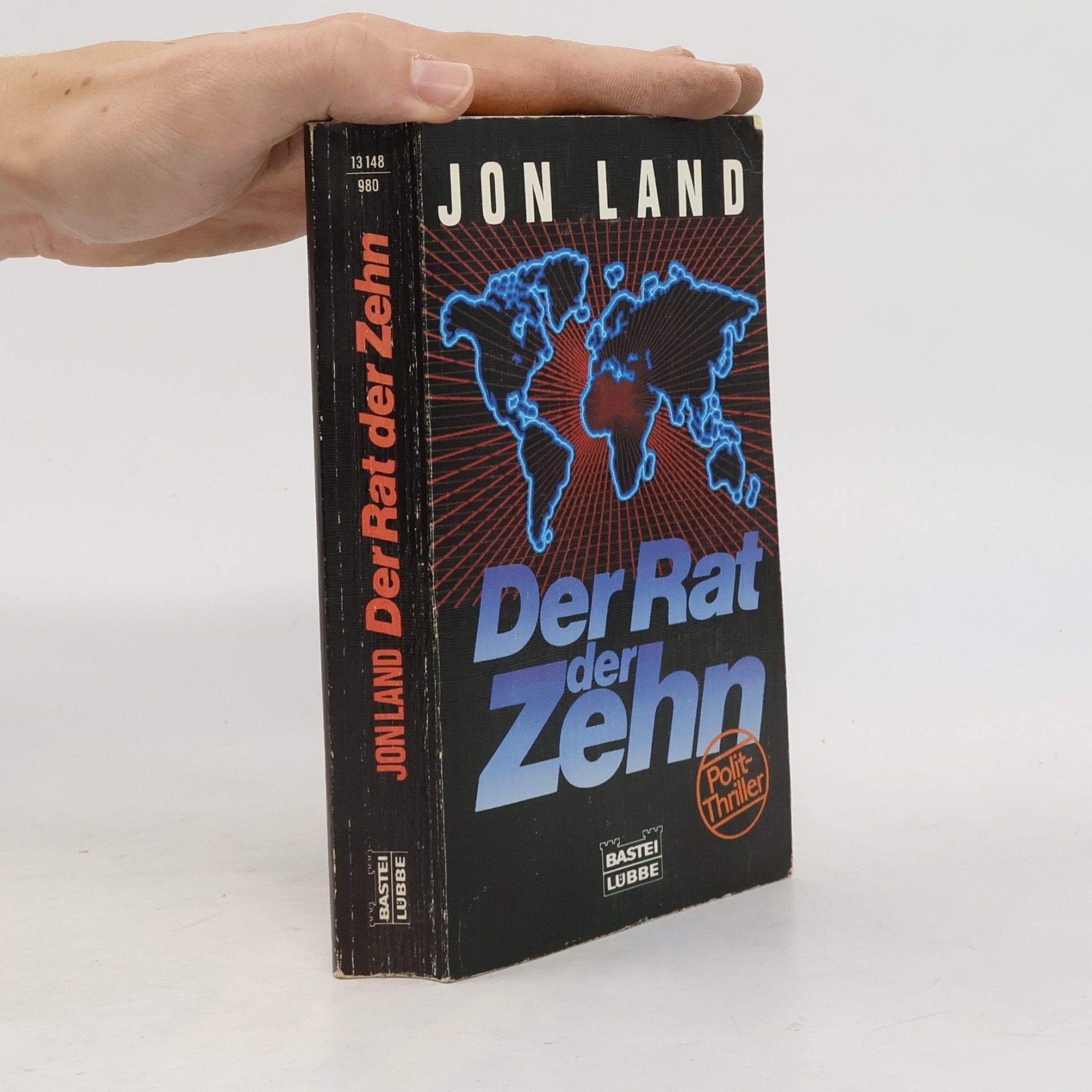 Jon Land Der Rat der Zehn. Polit-Thriller