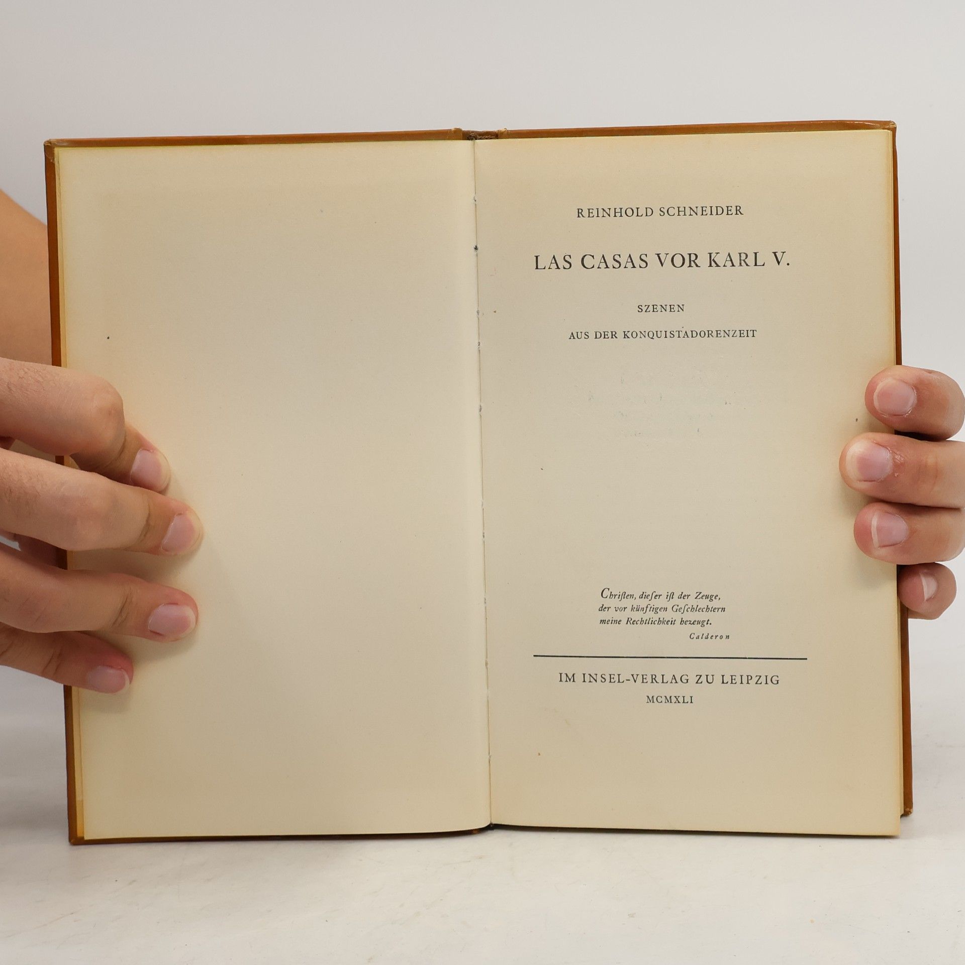 Reinhold Schneider Las Casas vor Karl V.
