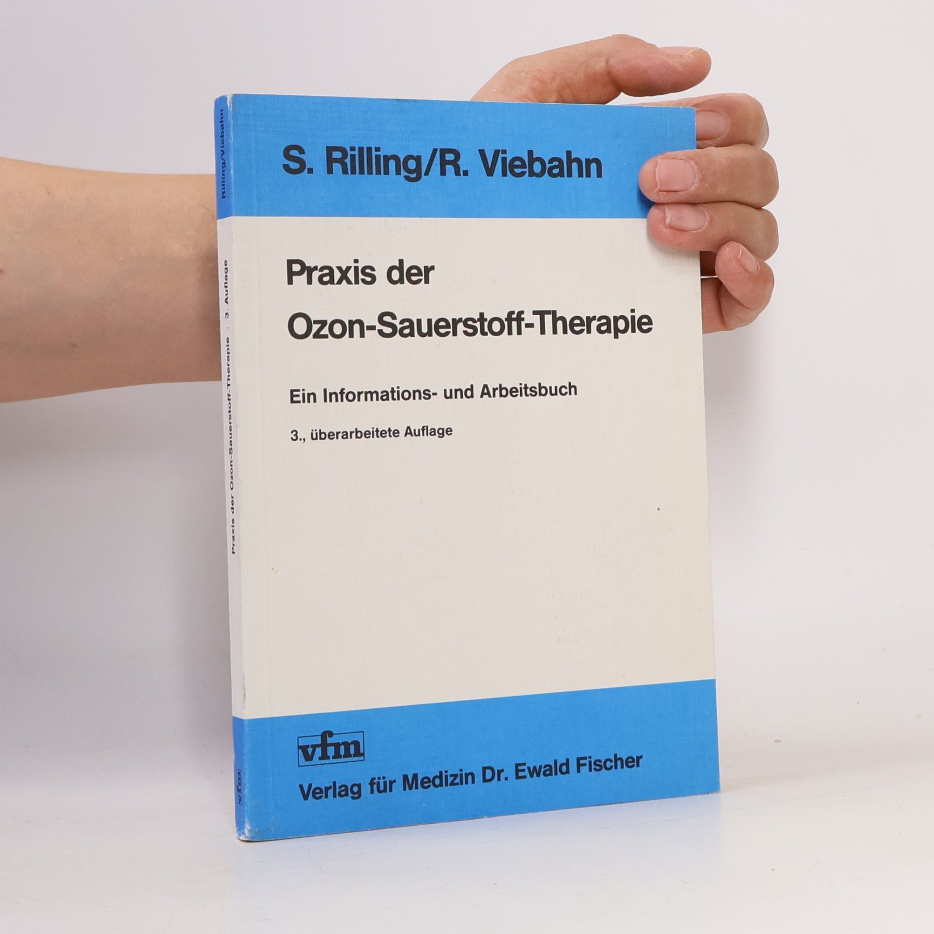 Praxis der Ozon-Sauerstoff-Therapie
