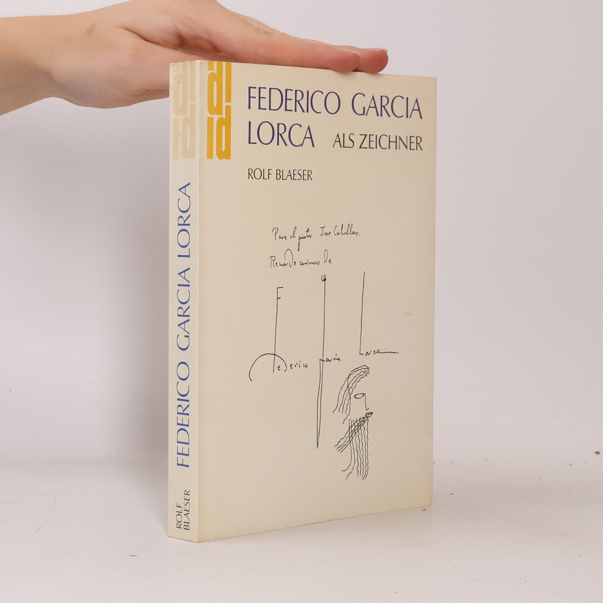Rolf Blaeser Federico García Lorca als Zeichner