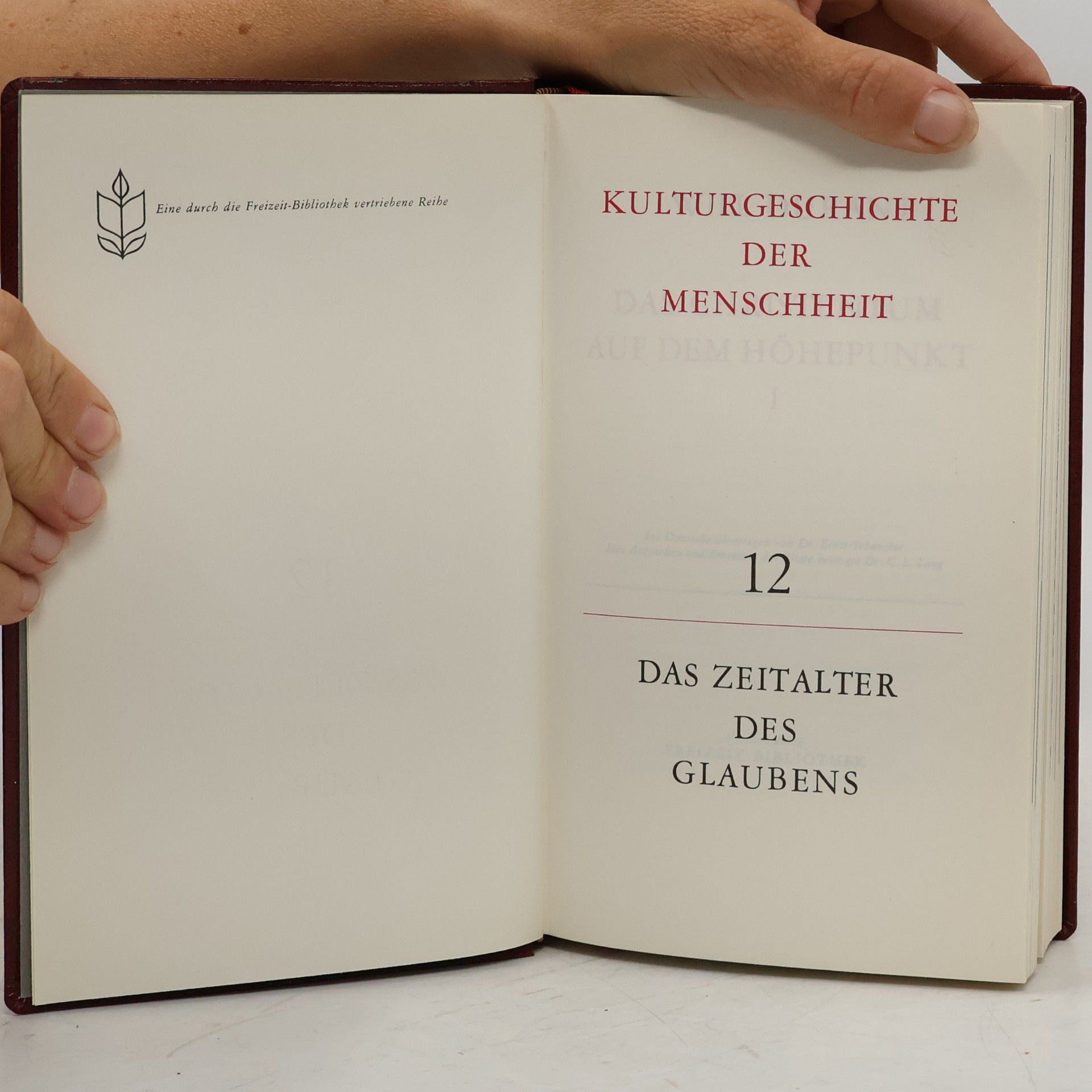 Will Durant Kulturgeschichte der Menschheit 12. Das Zeitalter des Glaubens