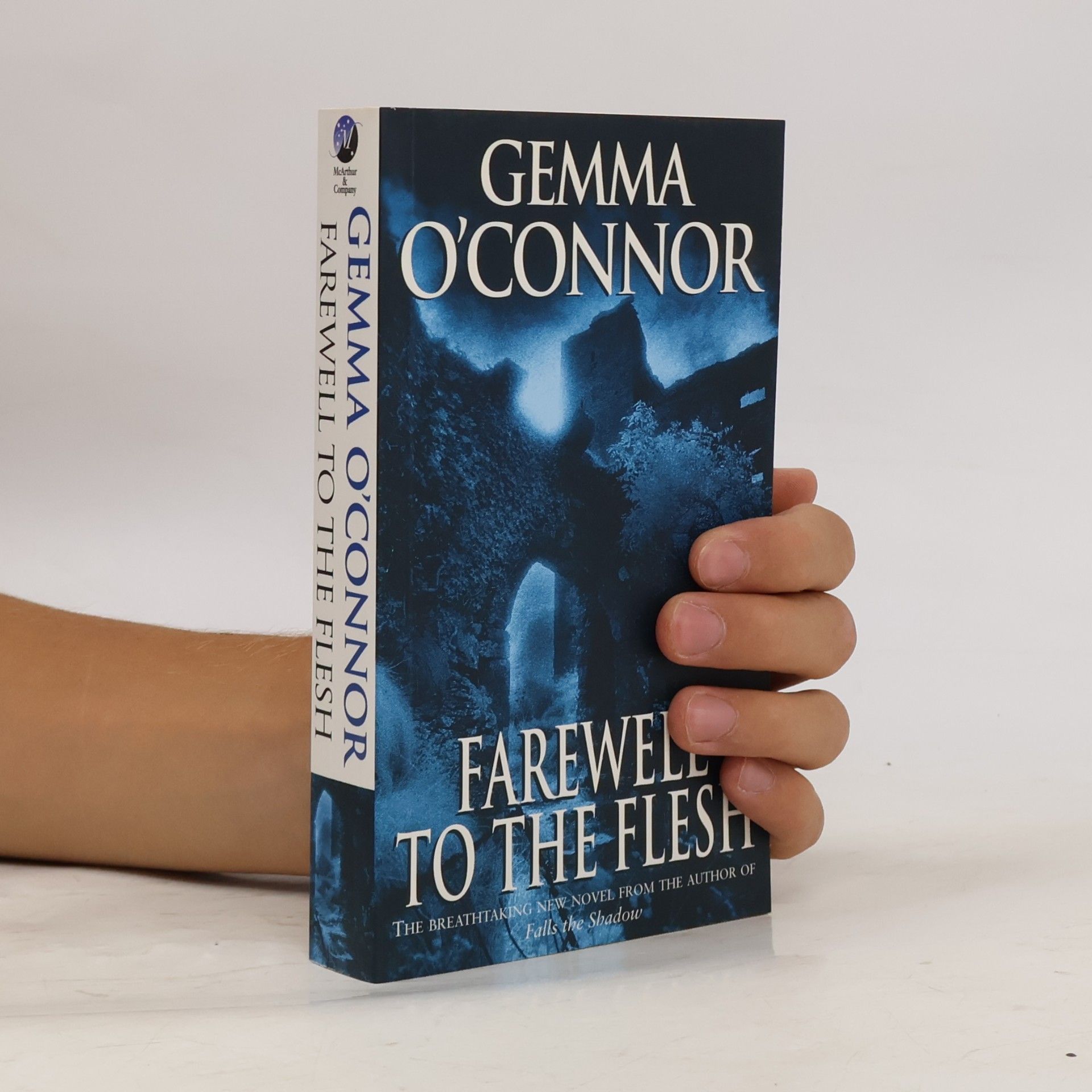 Gemma O. Connor Farewell to the Flesh
